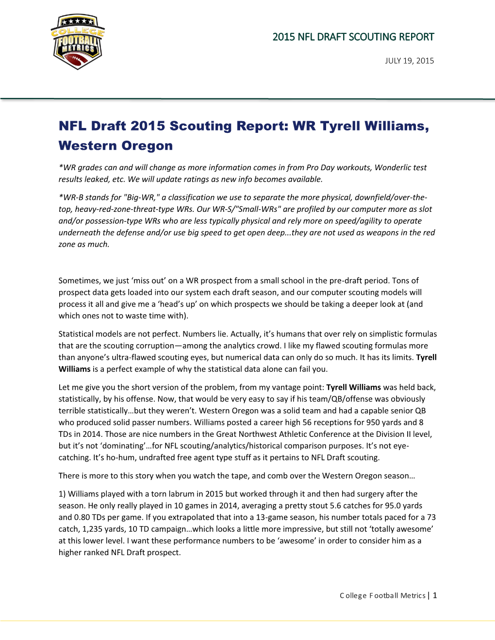 NFL Draft 2015 Scouting Report: WR Tyrell Williams, Western Oregon