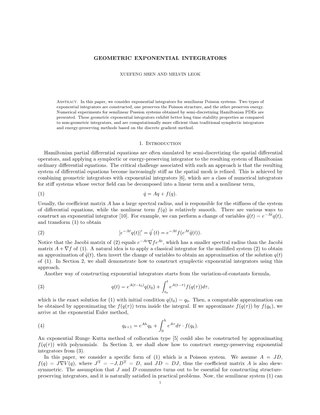 GEOMETRIC EXPONENTIAL INTEGRATORS 1. Introduction