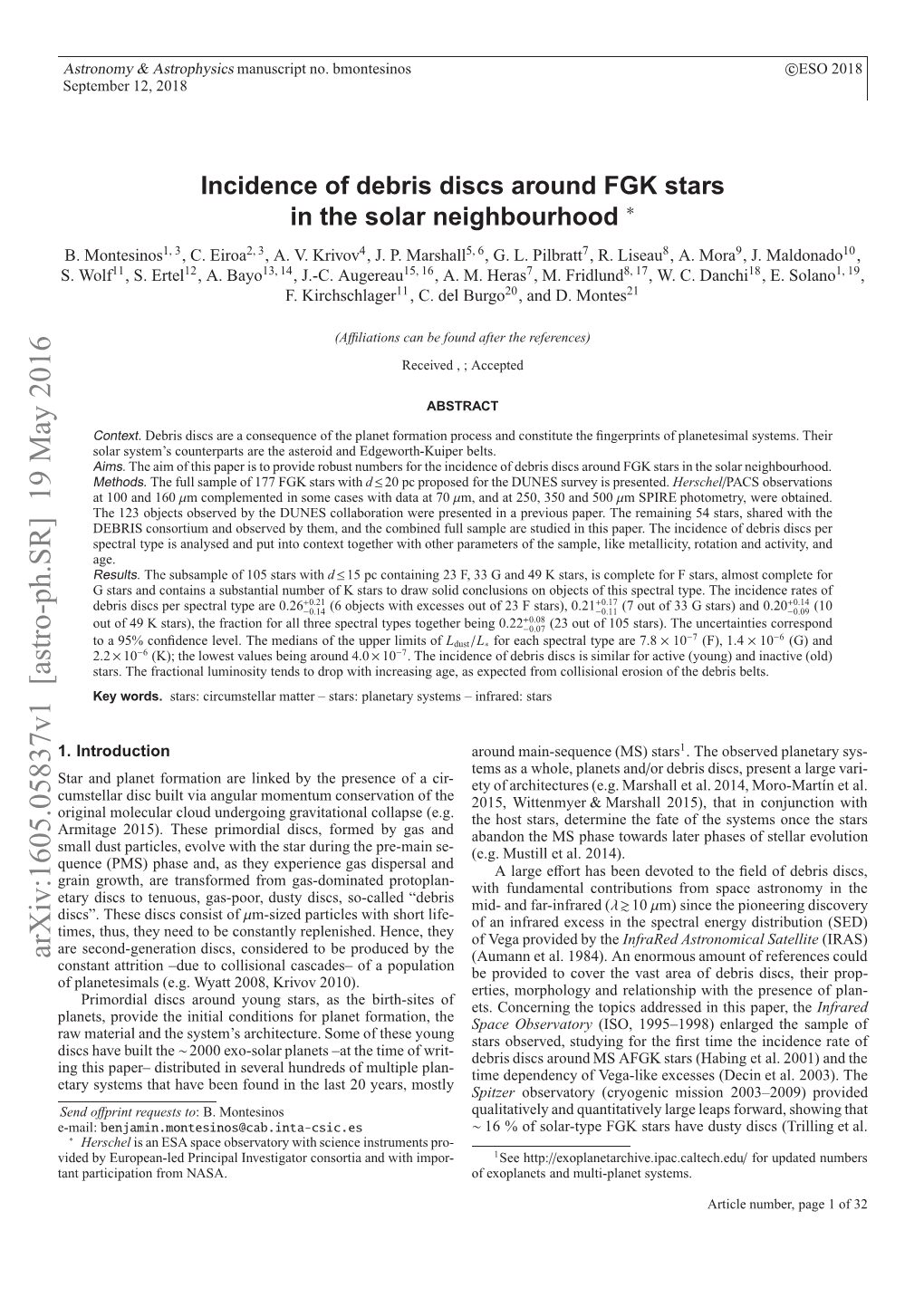 Incidence of Debris Discs Around FGK Stars in the Solar Neighbourhood