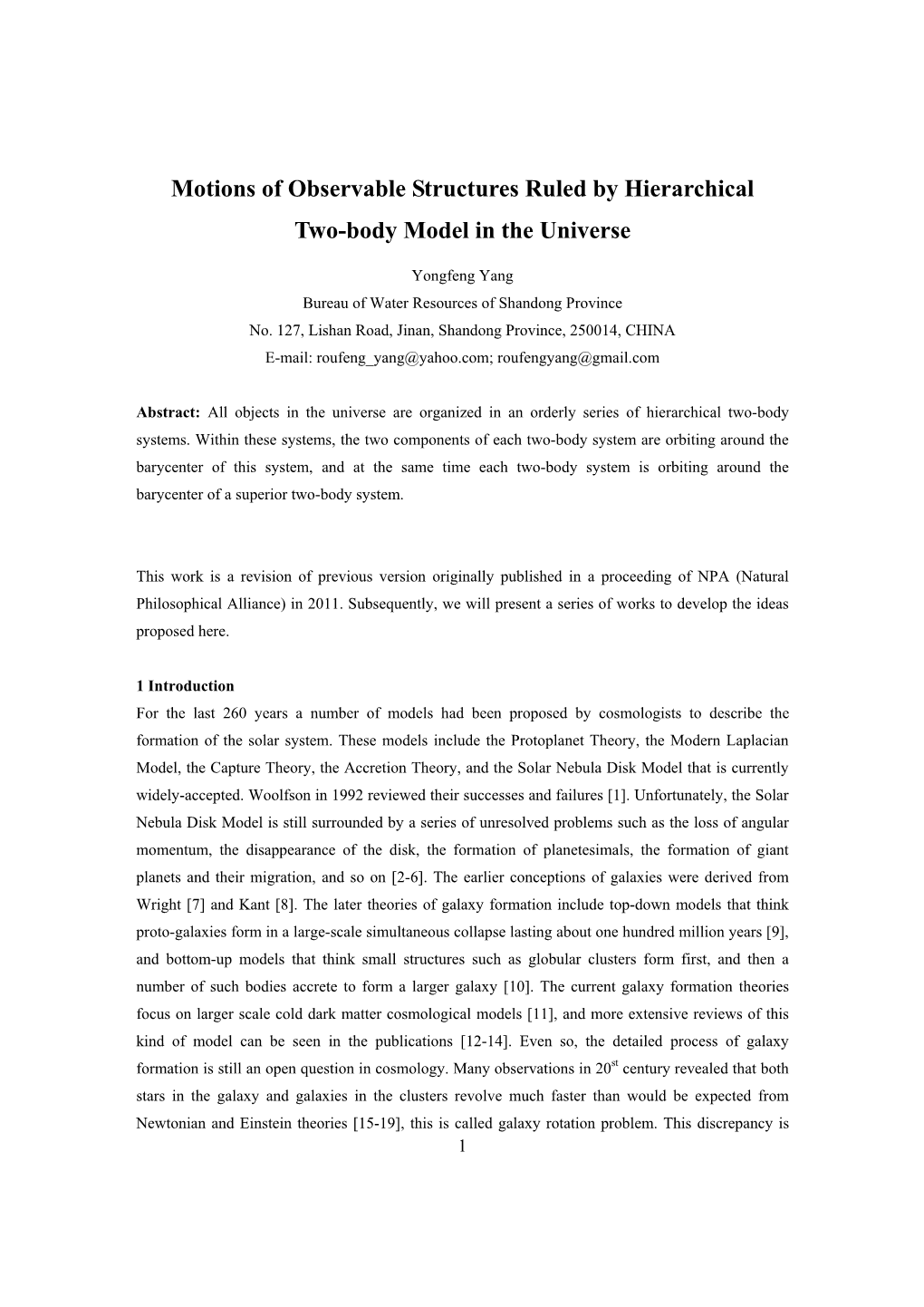 Motions of Observable Structures Ruled by Hierarchical Two-Body Model in the Universe