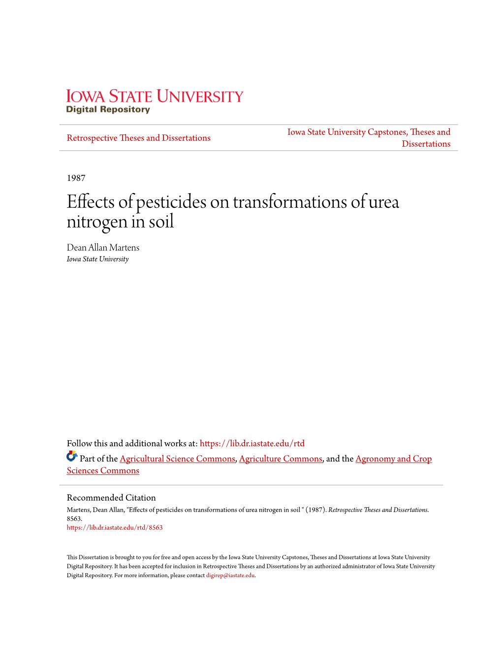 Effects of Pesticides on Transformations of Urea Nitrogen in Soil Dean Allan Martens Iowa State University