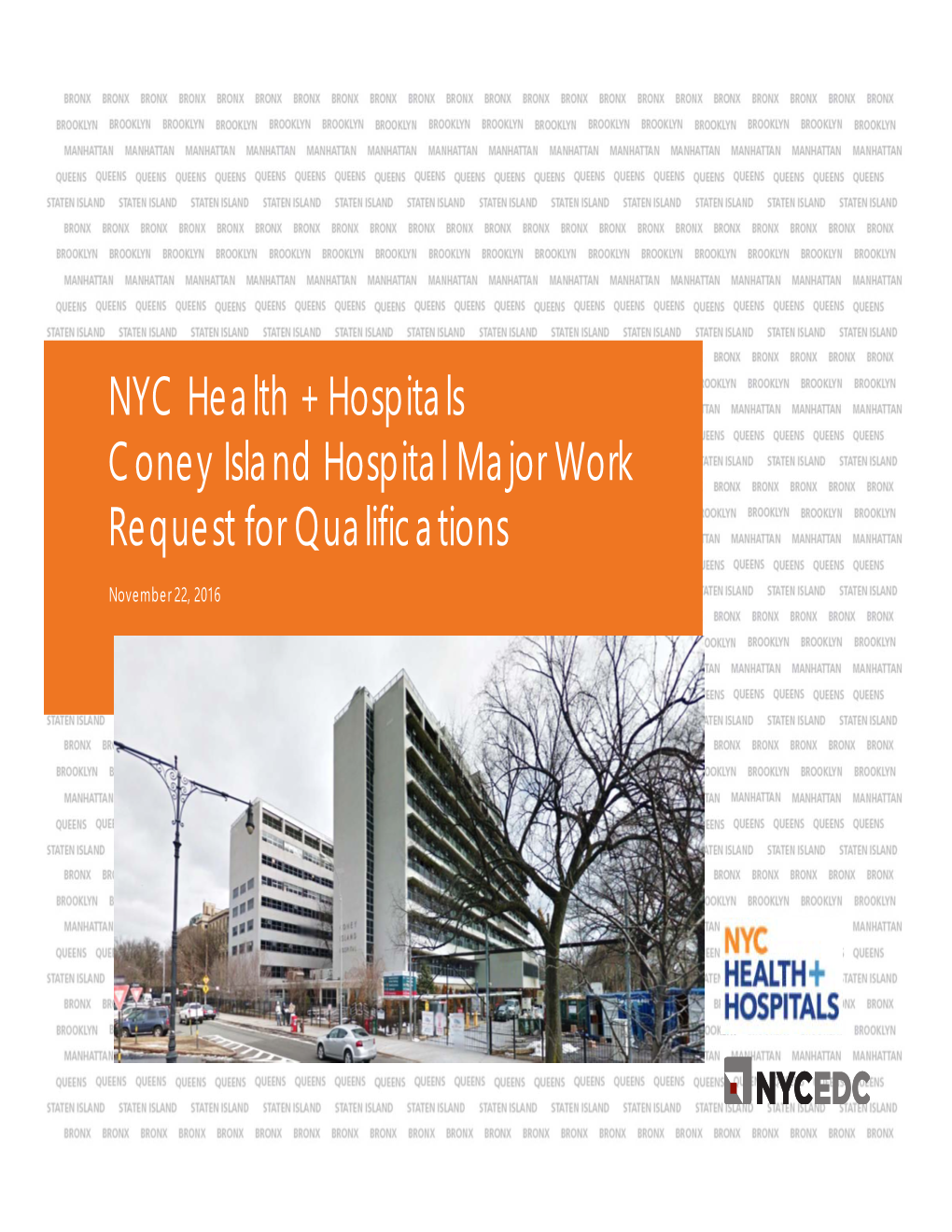 NYC Health + Hospitals Coney Island Hospital Major Work Request for Qualifications