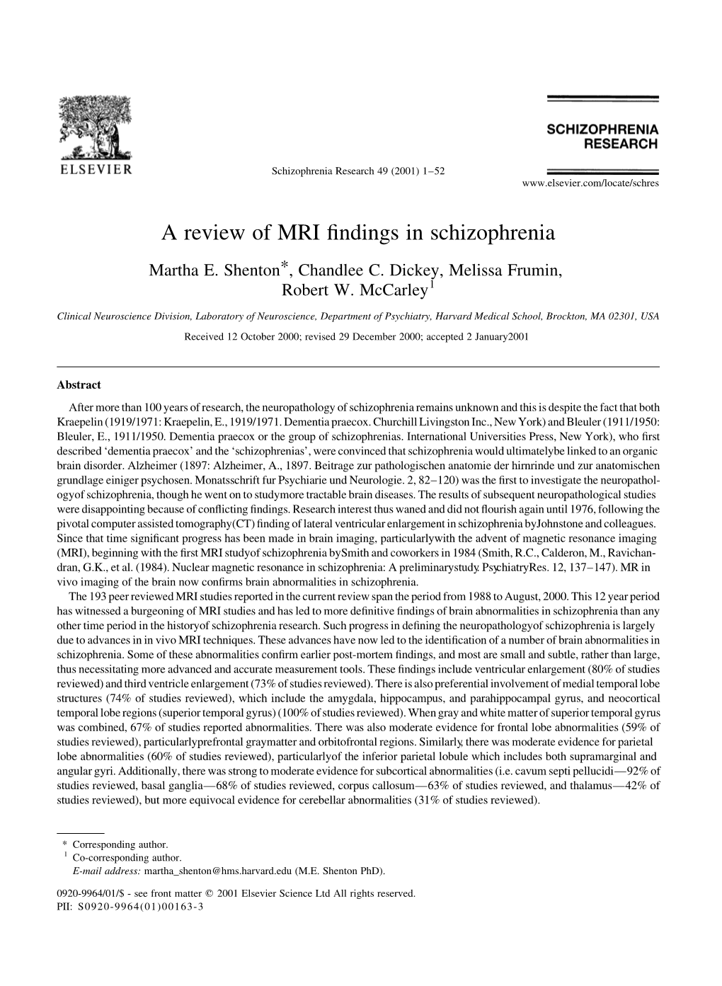 A Review of MRI Findings in Schizophrenia