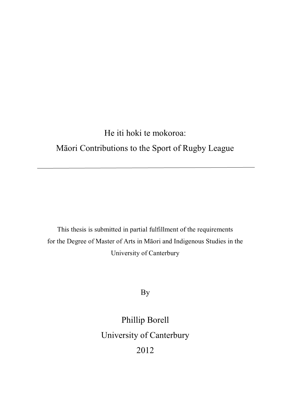 Māori Contributions to the Sport of Rugby League Phillip Borell