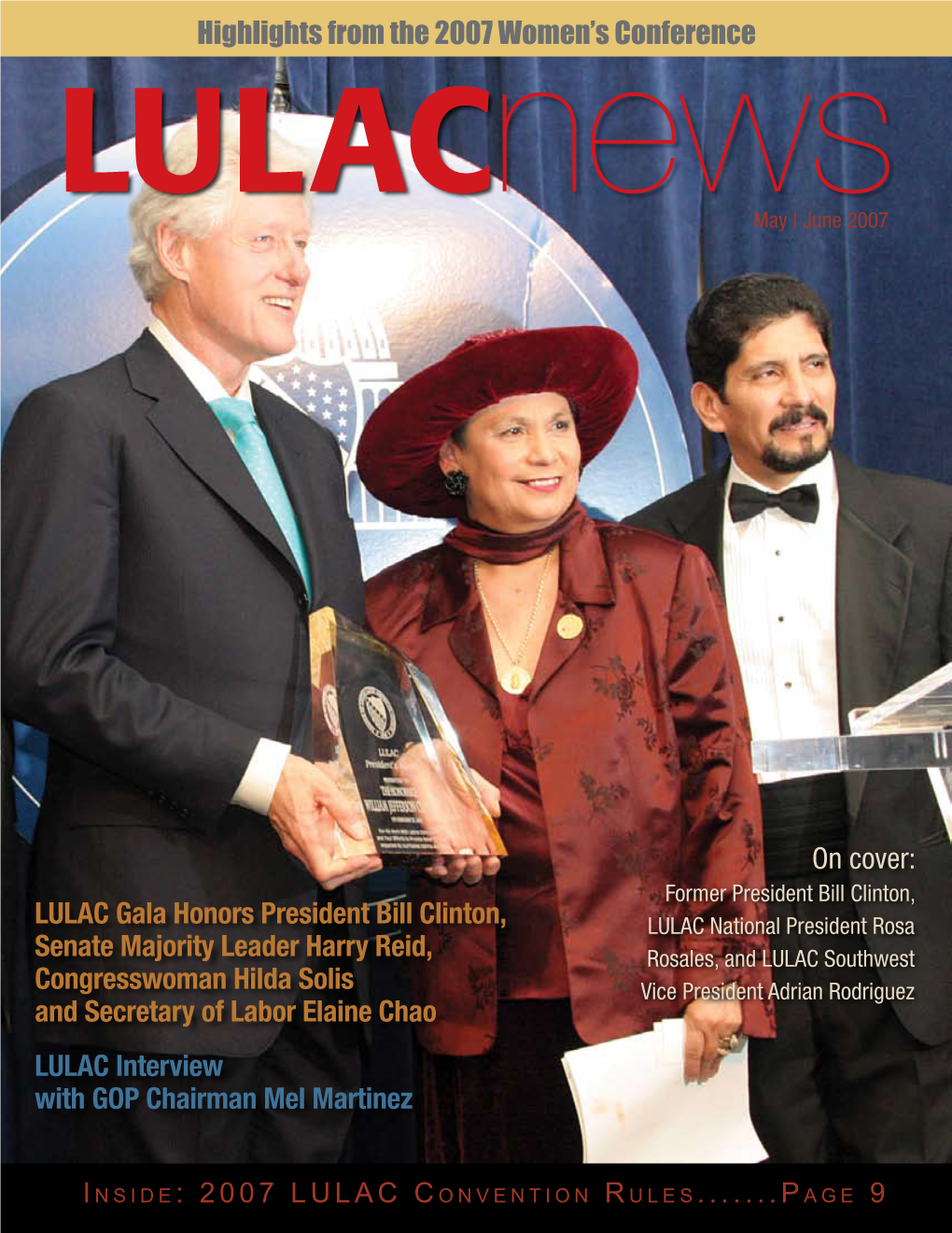 Highlights from the 2007 Women's Conference LULAC Gala Honors