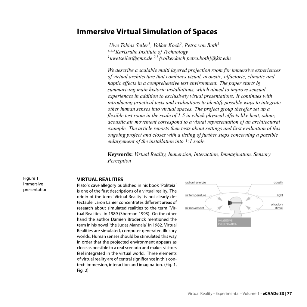 Immersive Virtual Simulation of Spaces