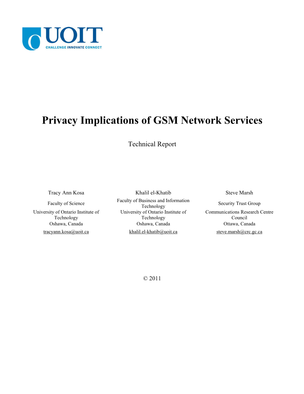 Privacy Implications of GSM Network Services