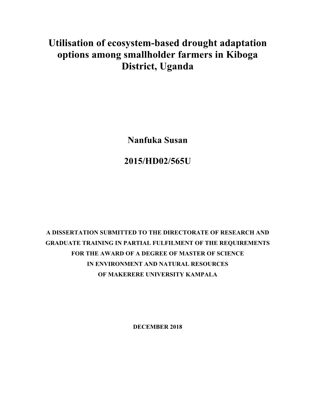 Utilisation of Ecosystem-Based Drought Adaptation Options Among Smallholder Farmers in Kiboga District, Uganda