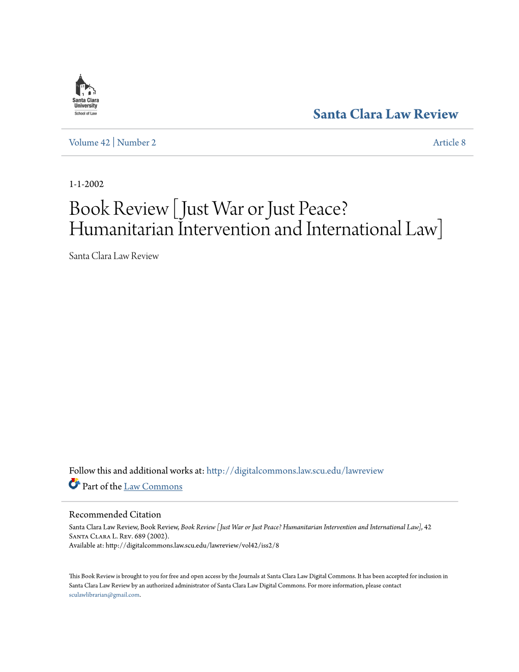 Just War Or Just Peace? Humanitarian Intervention and International Law] Santa Clara Law Review