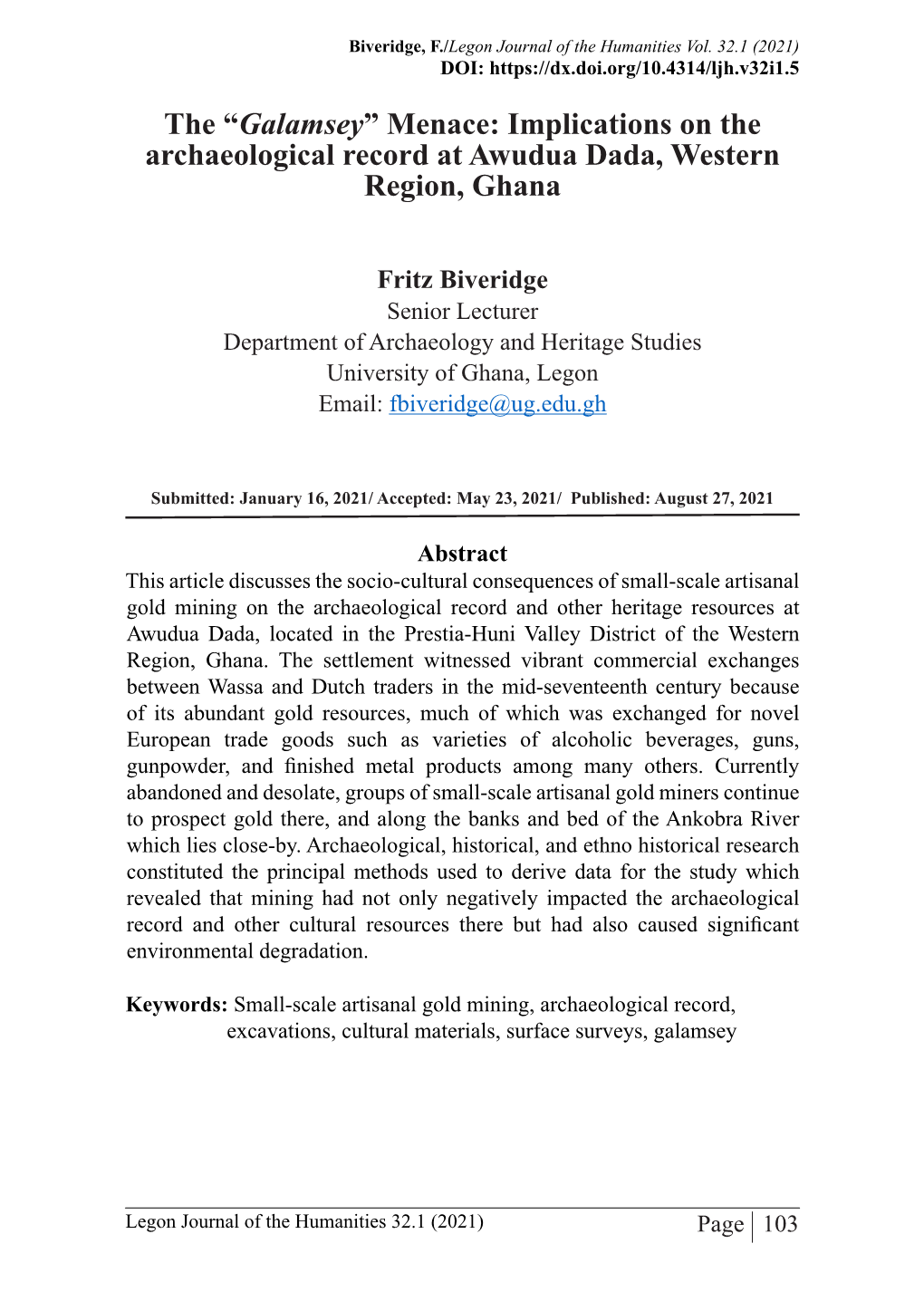 Galamsey” Menace: Implications on the Archaeological Record at Awudua Dada, Western Region, Ghana