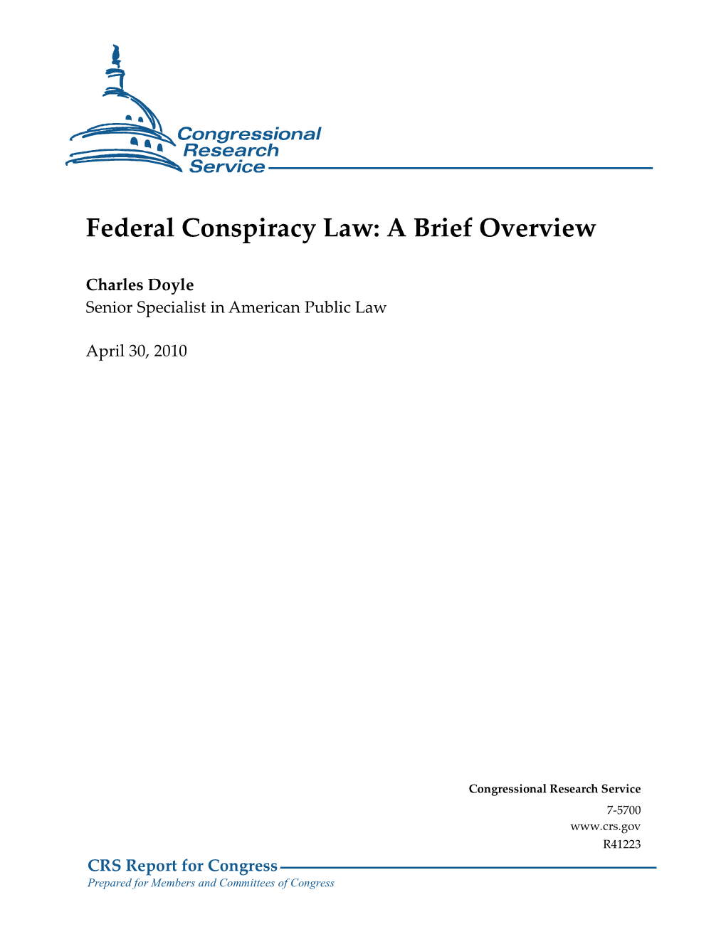 Federal Conspiracy Law: a Brief Overview