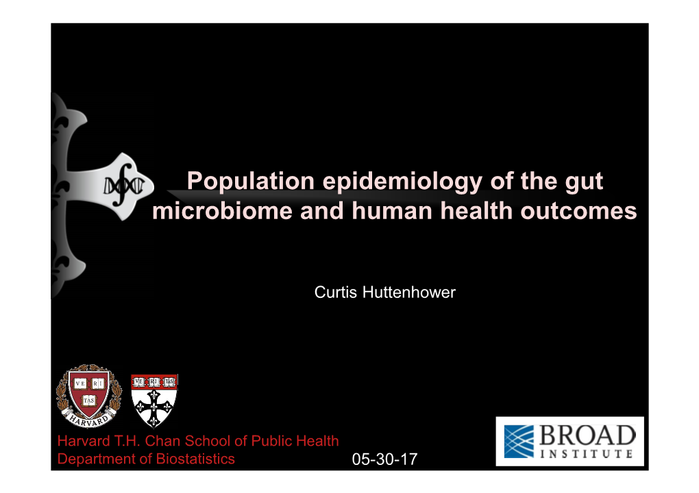 Population Epidemiology of the Gut Microbiome and Human Health Outcomes