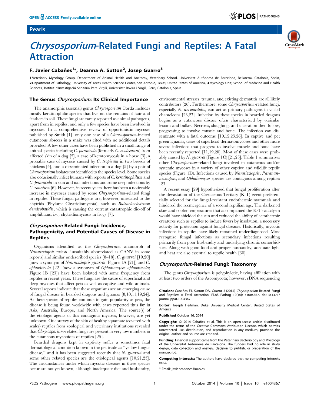 Chrysosporium-Related Fungi and Reptiles: a Fatal Attraction