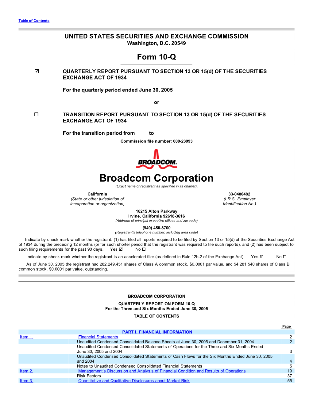 Broadcom Corporation (Exact Name of Registrant As Specified in Its Charter)