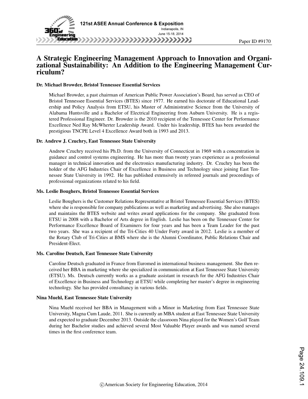 A Strategic Engineering Management Approach to Innovation and Organi- Zational Sustainability: an Addition to the Engineering Management Cur- Riculum?