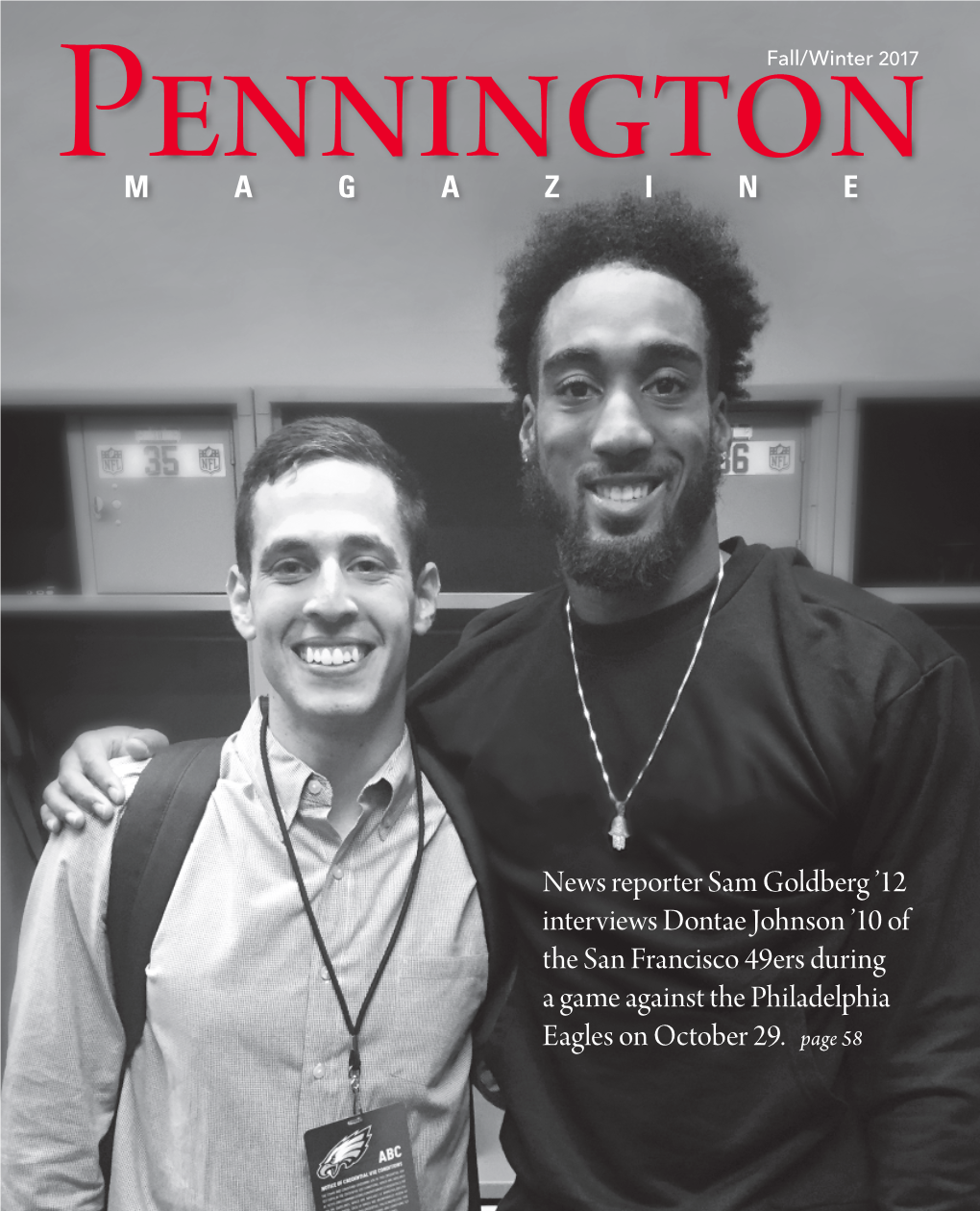 News Reporter Sam Goldberg ’12 Interviews Dontae Johnson ’10 of the San Francisco 49Ers During a Game Against the Philadelphia Eagles on October 29