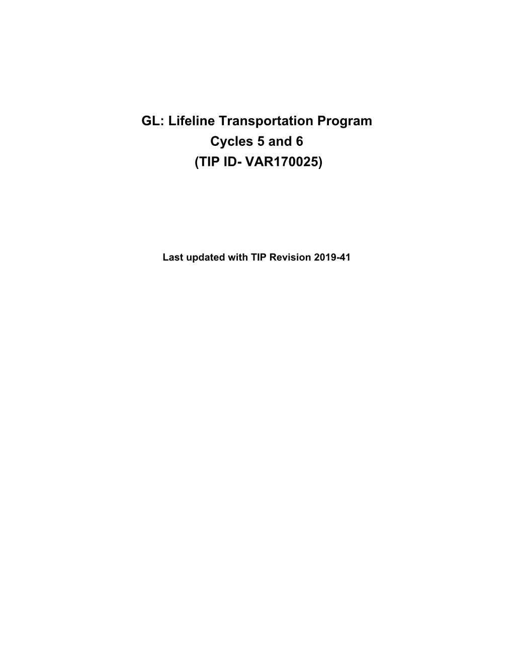 GL: Lifeline Transportation Program Cycles 5 and 6 (TIP ID- VAR170025)