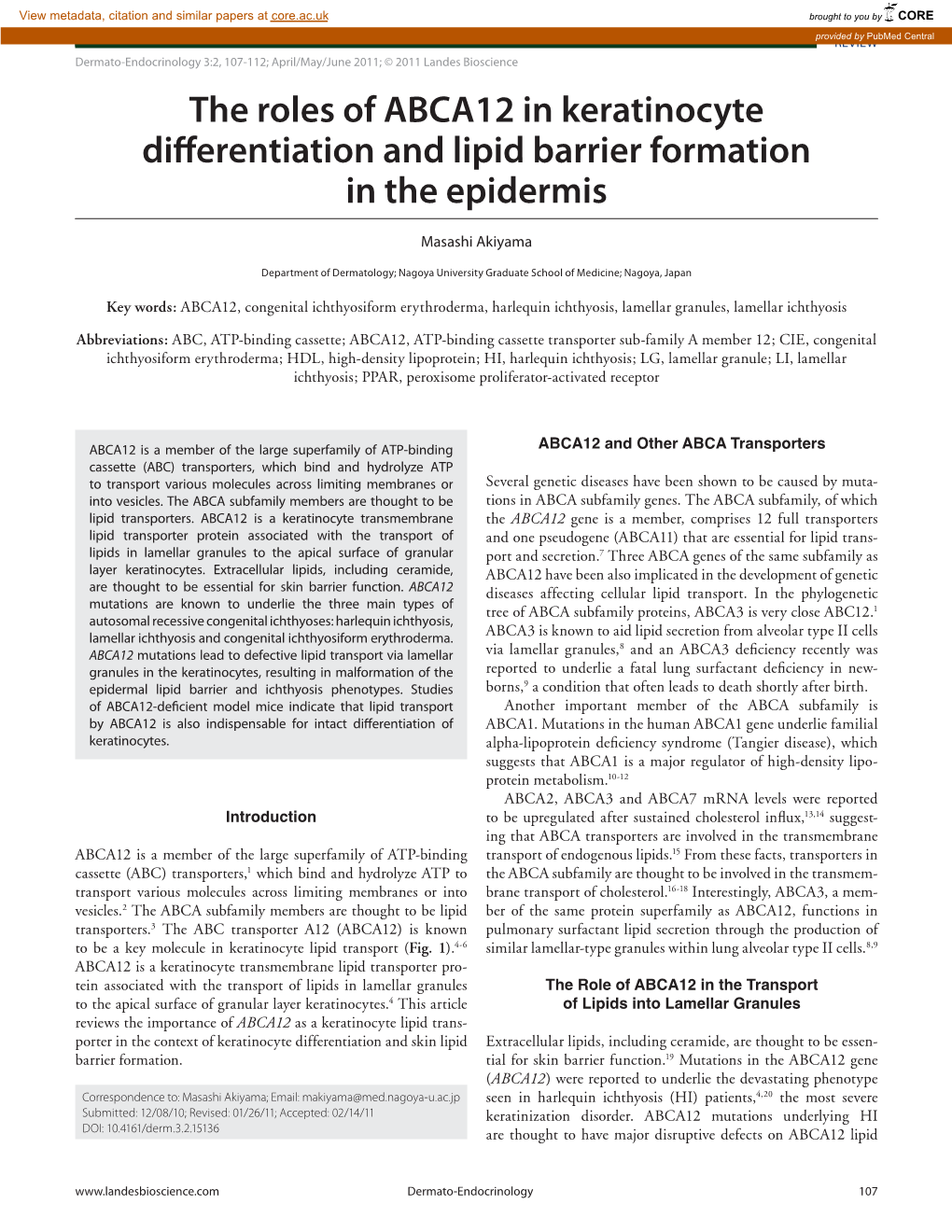 The Roles of ABCA12 in Keratinocyte Differentiation and Lipid Barrier Formation in the Epidermis