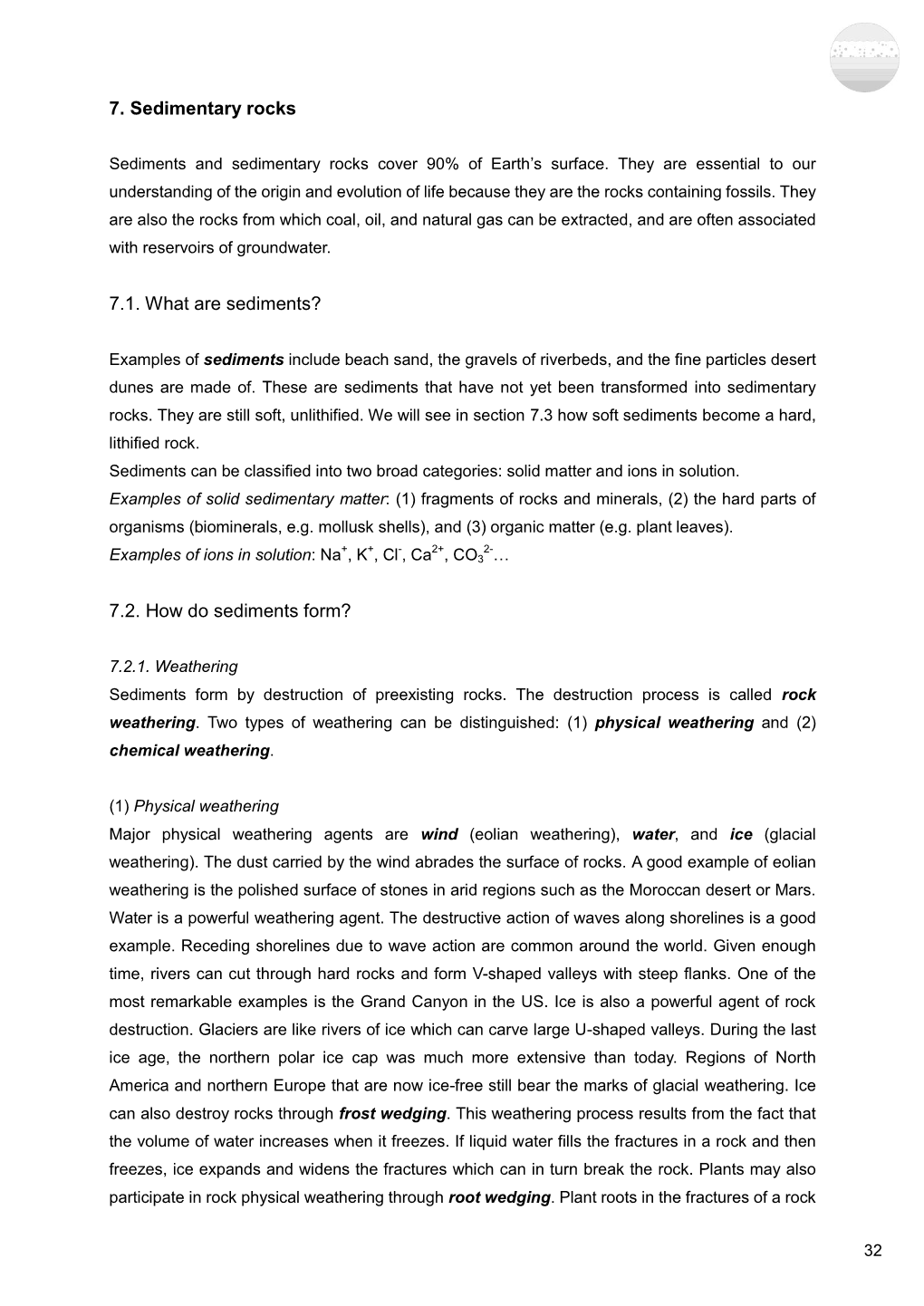 7. Sedimentary Rocks 7.1. What Are Sediments? 7.2. How Do Sediments
