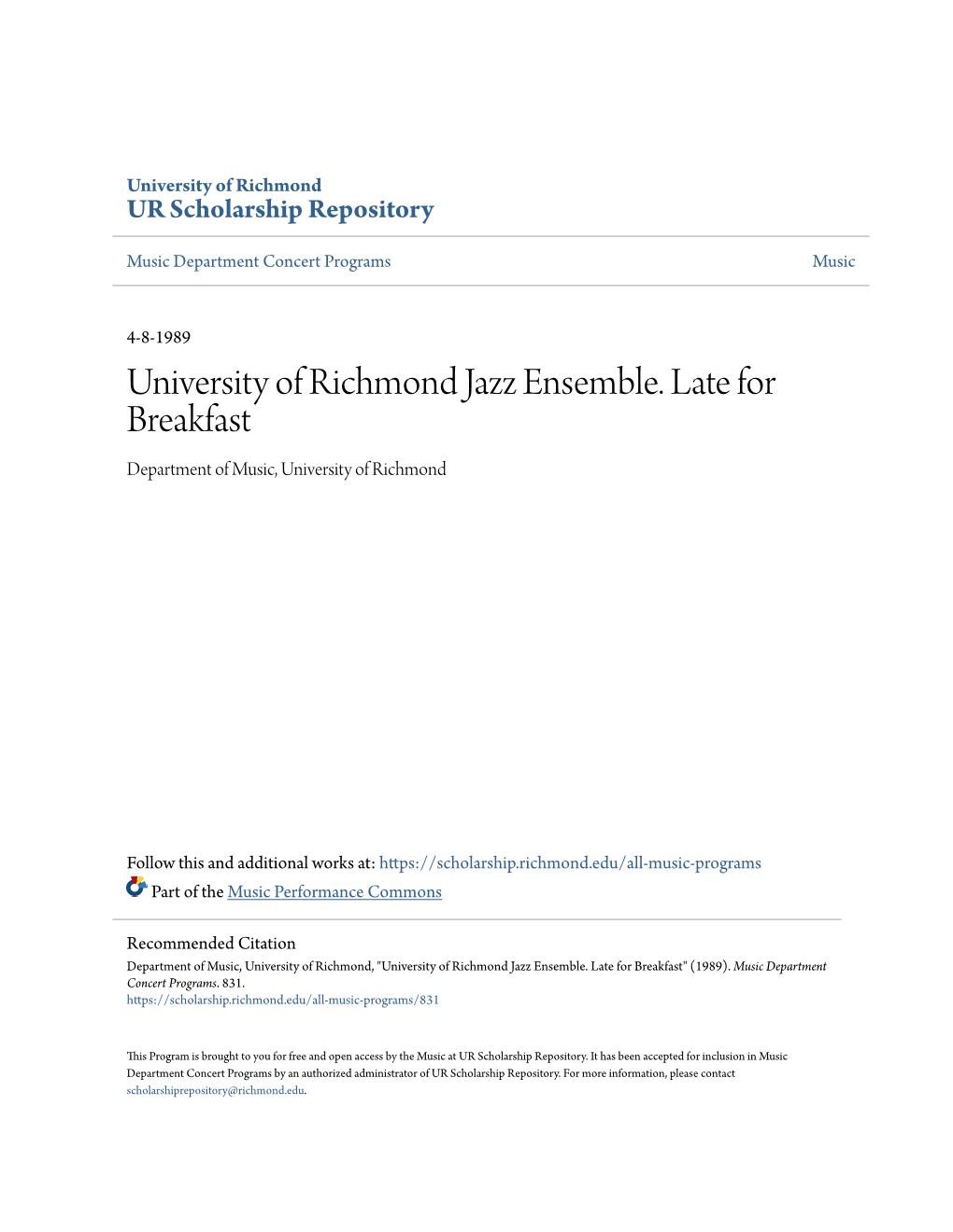 University of Richmond Jazz Ensemble. Late for Breakfast Department of Music, University of Richmond