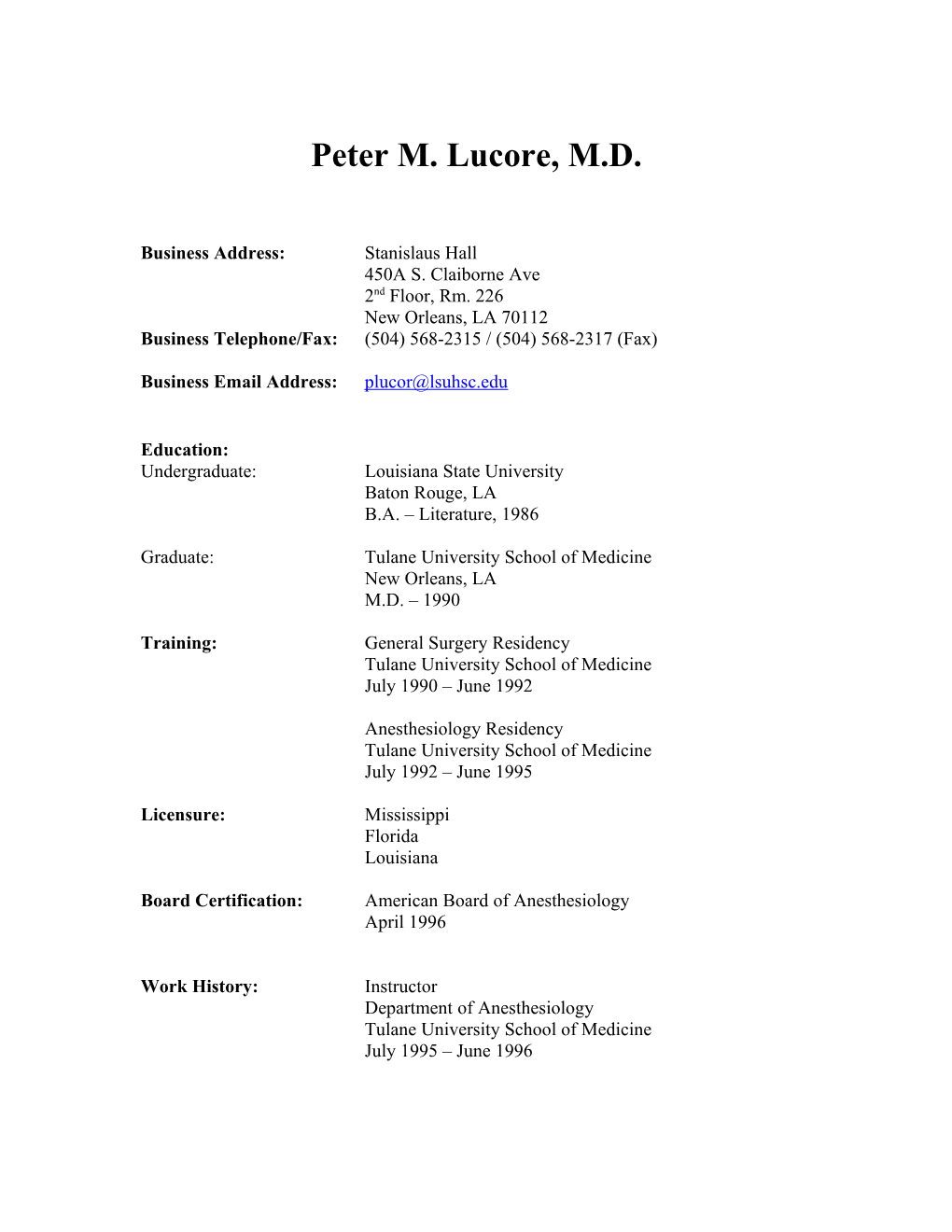 Peter M. Lucore, M.D