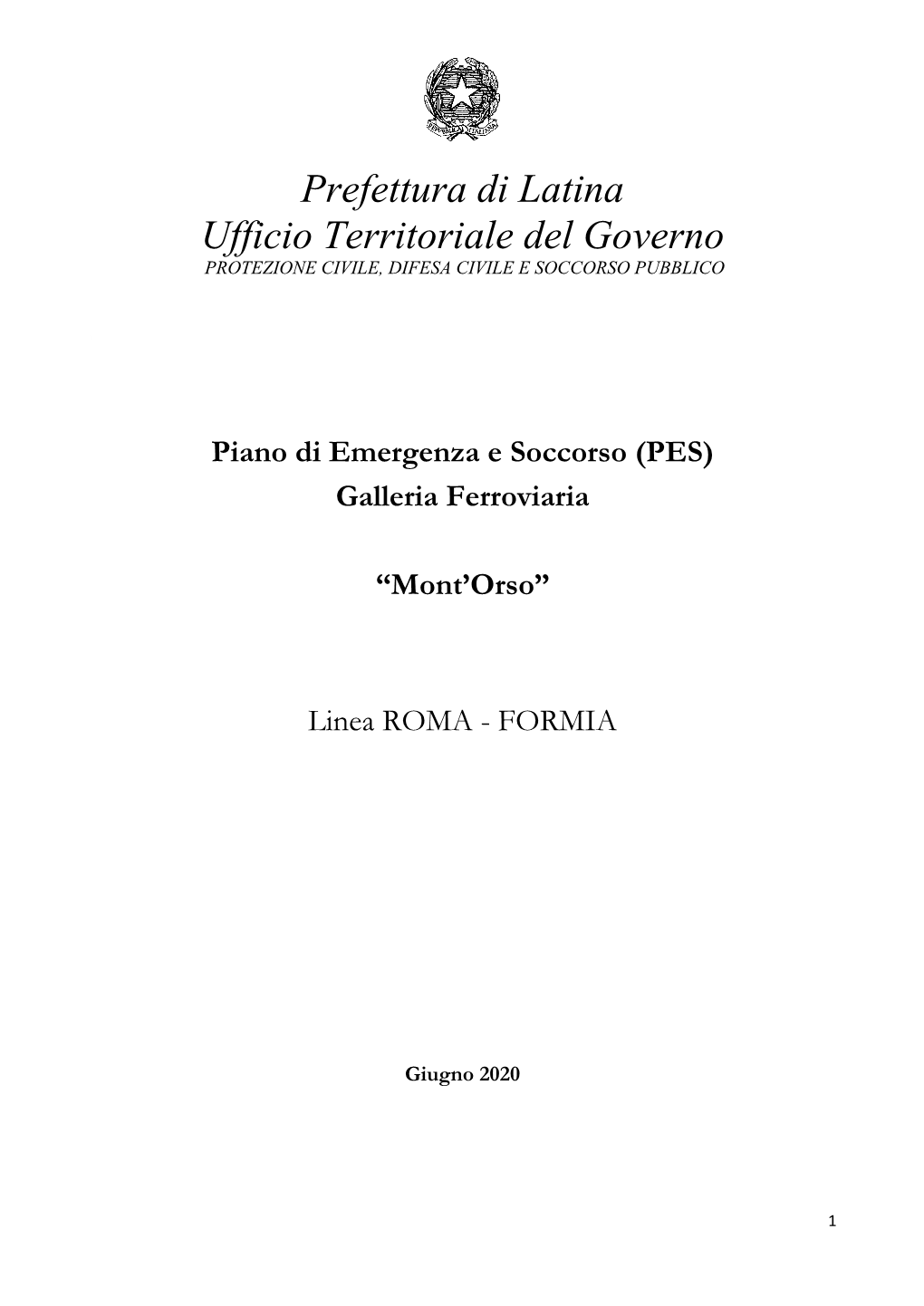 Prefettura Di Latina Ufficio Territoriale Del Governo PROTEZIONE CIVILE, DIFESA CIVILE E SOCCORSO PUBBLICO