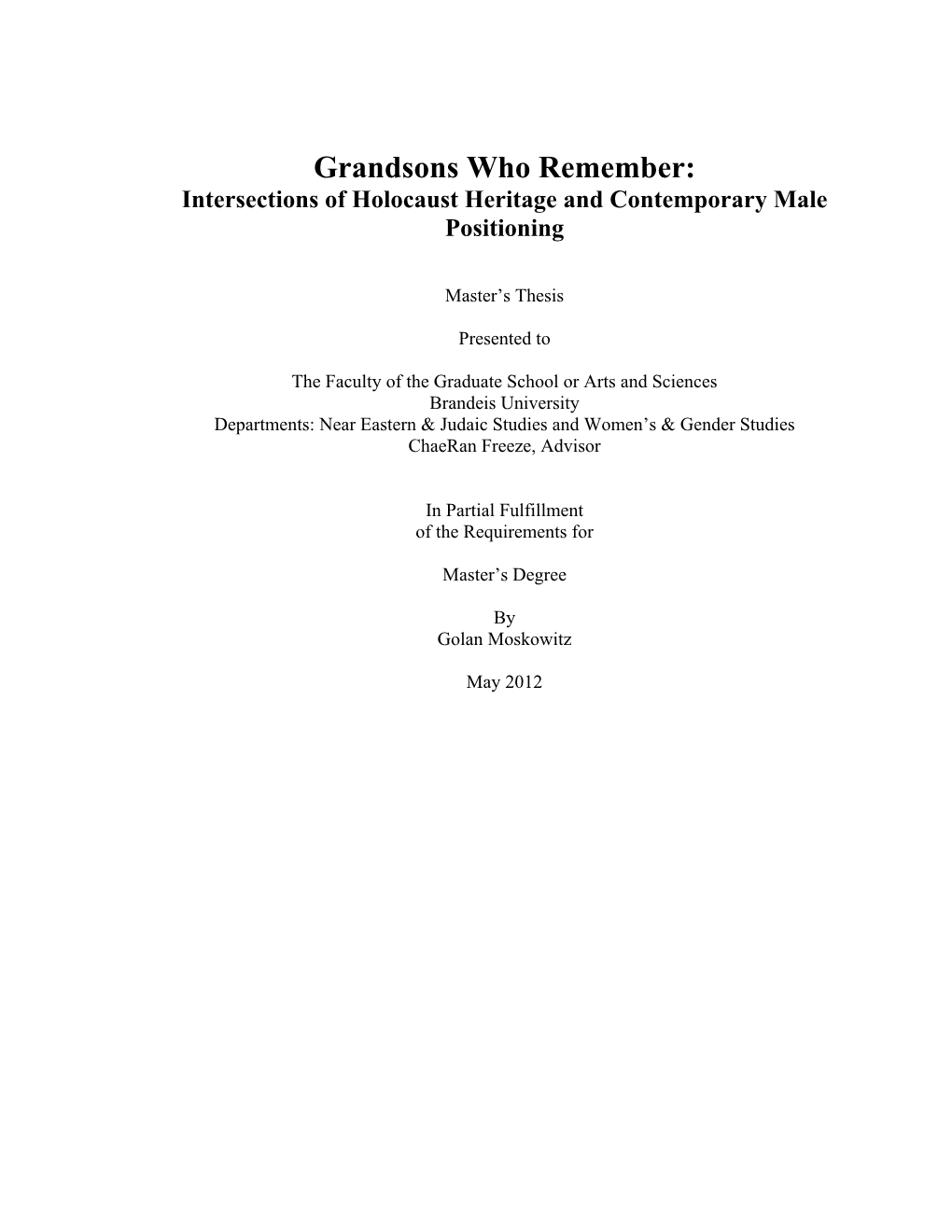 Grandsons Who Remember: Intersections of Holocaust Heritage and Contemporary Male Positioning
