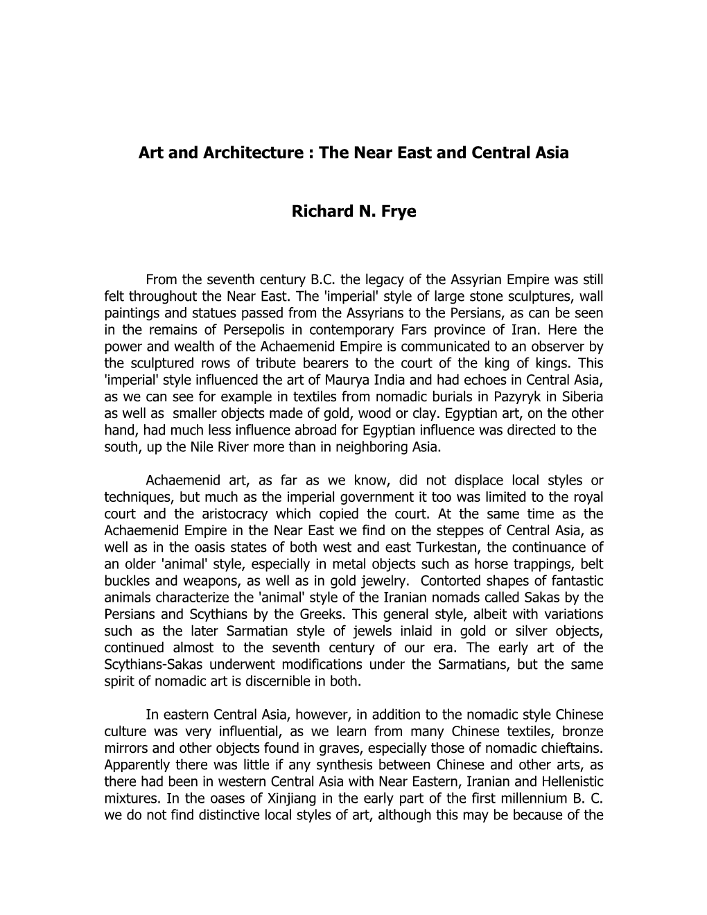 Art and Architecture : the Near East and Central Asia Richard N. Frye