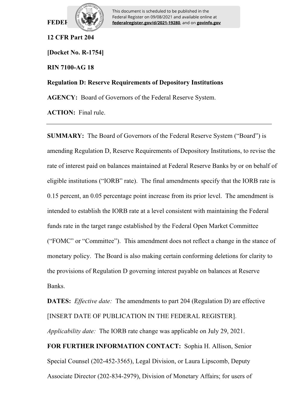 FEDERAL RESERVE SYSTEM 12 CFR Part 204 [Docket No. R-1754]