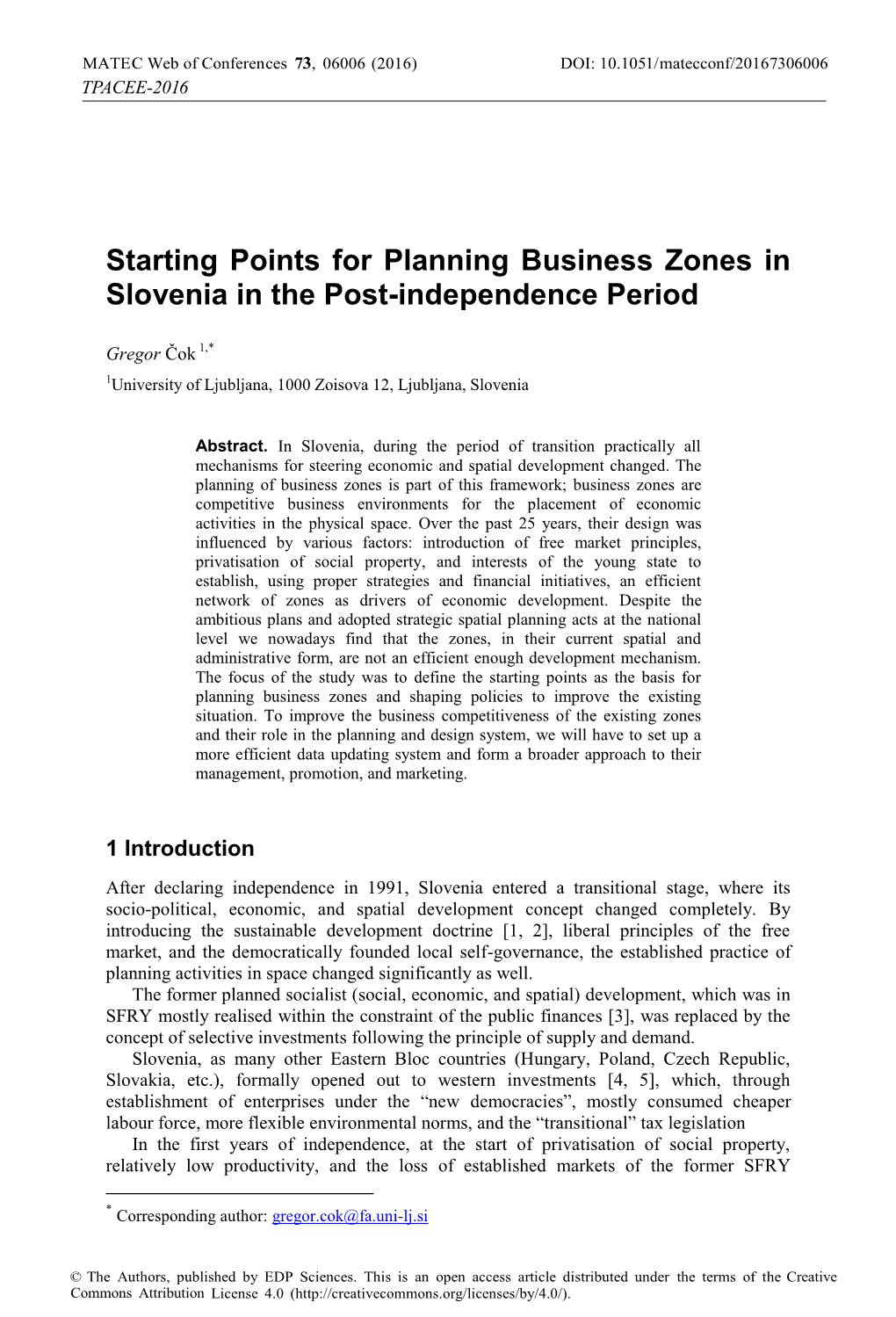 Starting Points for Planning Business Zones in Slovenia in the Post-Independence Period