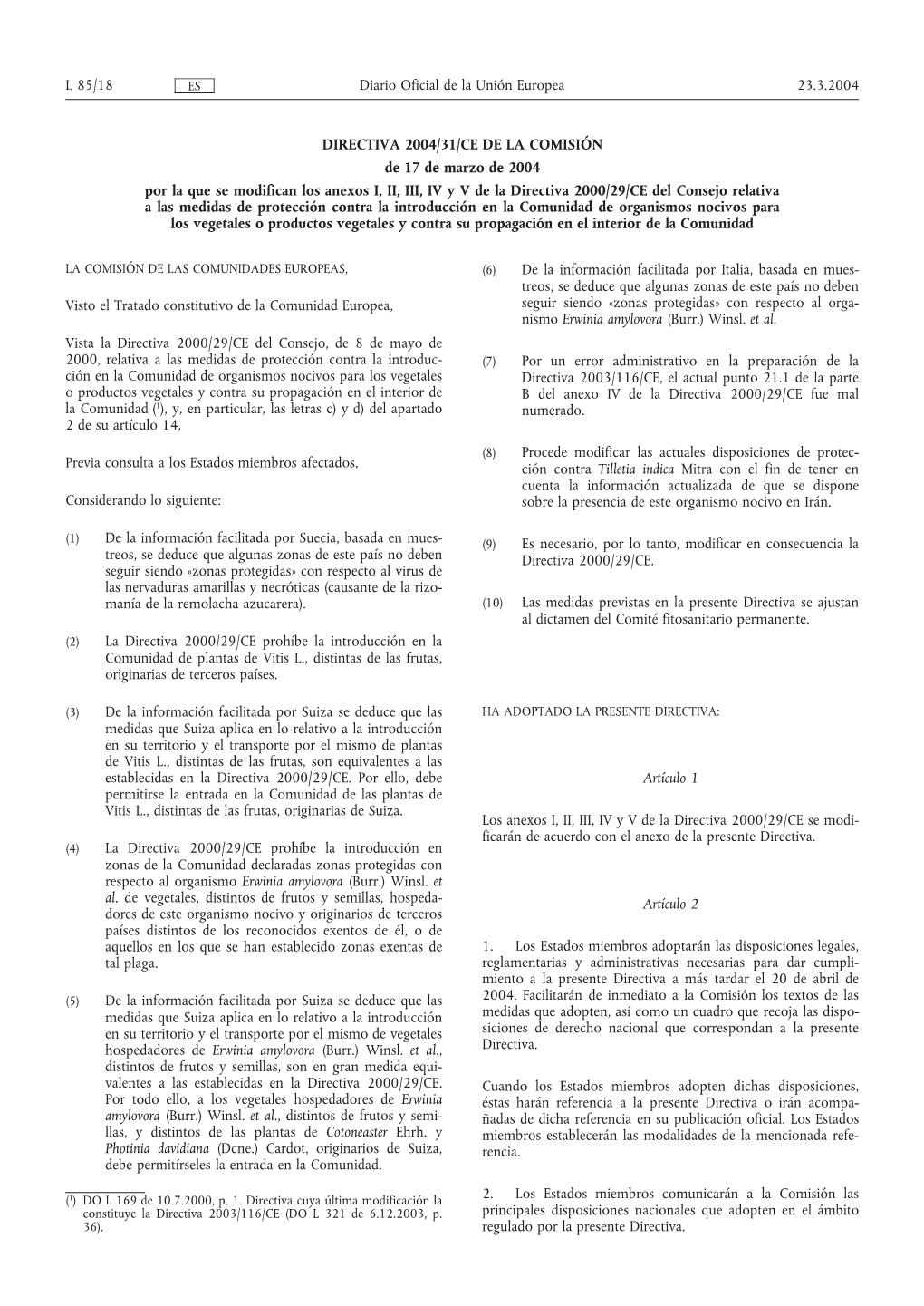 DIRECTIVA 2004/31/CE DE LA COMISIÓN De 17 De Marzo De