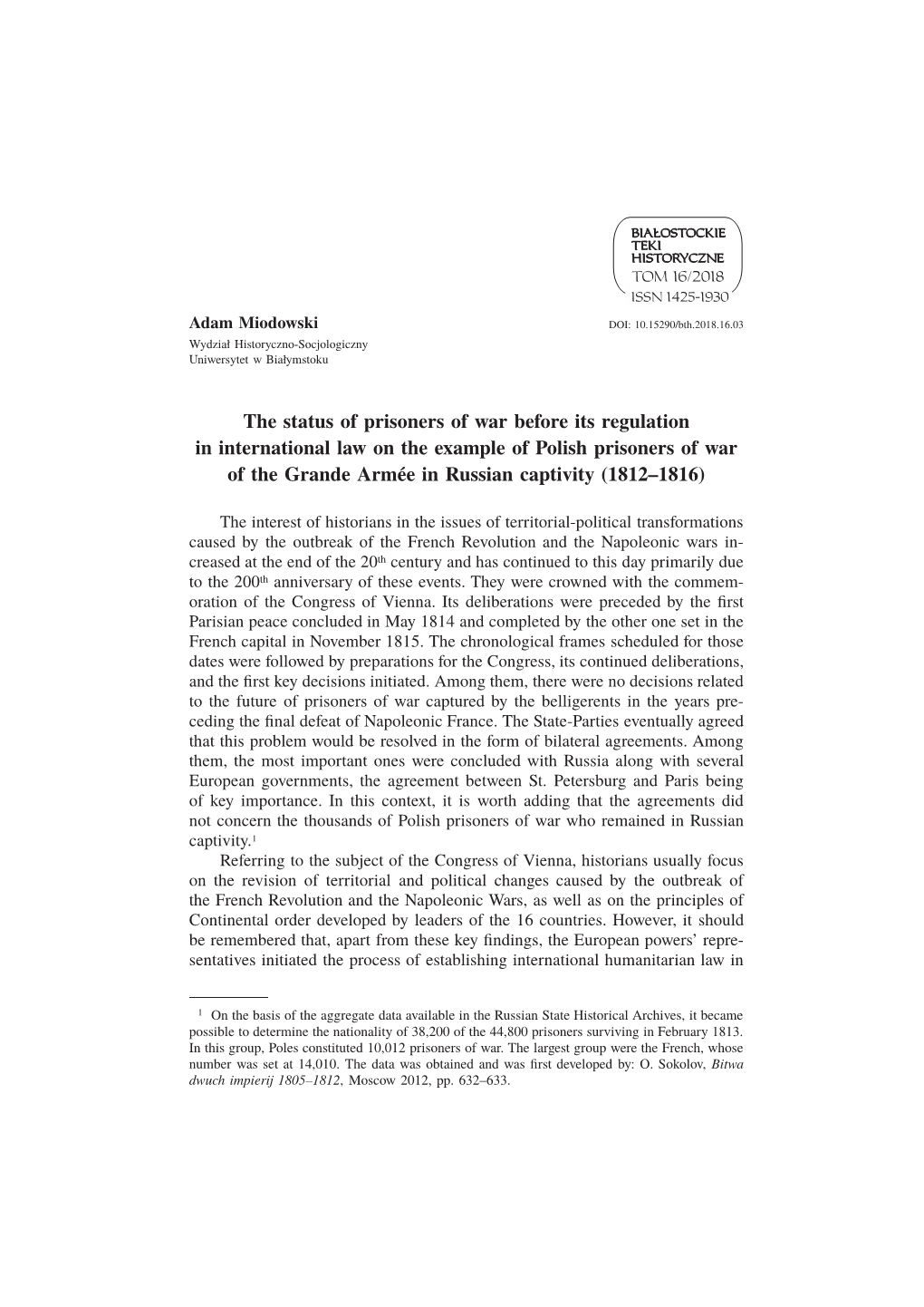 The Status of Prisoners of War Before Its Regulation in International Law On