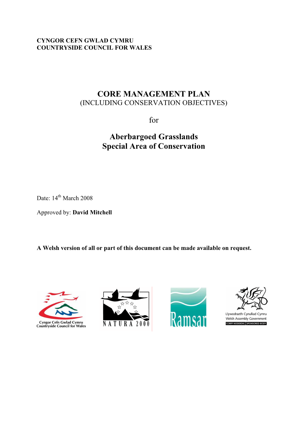 CORE MANAGEMENT PLAN for Aberbargoed Grasslands Special