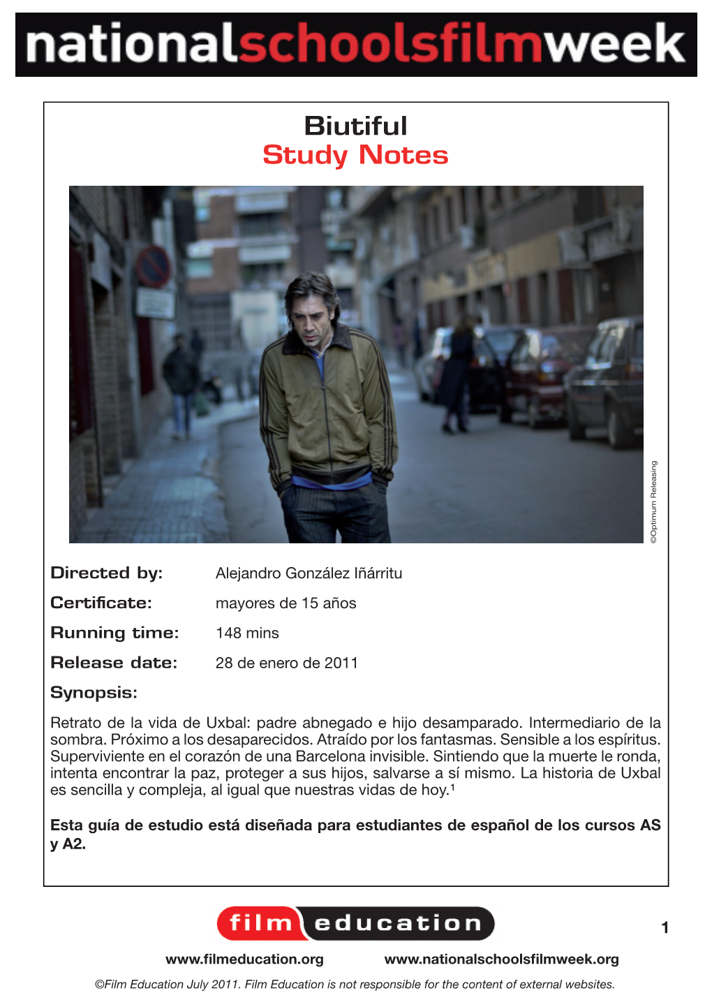 Biutiful Study Notes ©Optimum Releasing