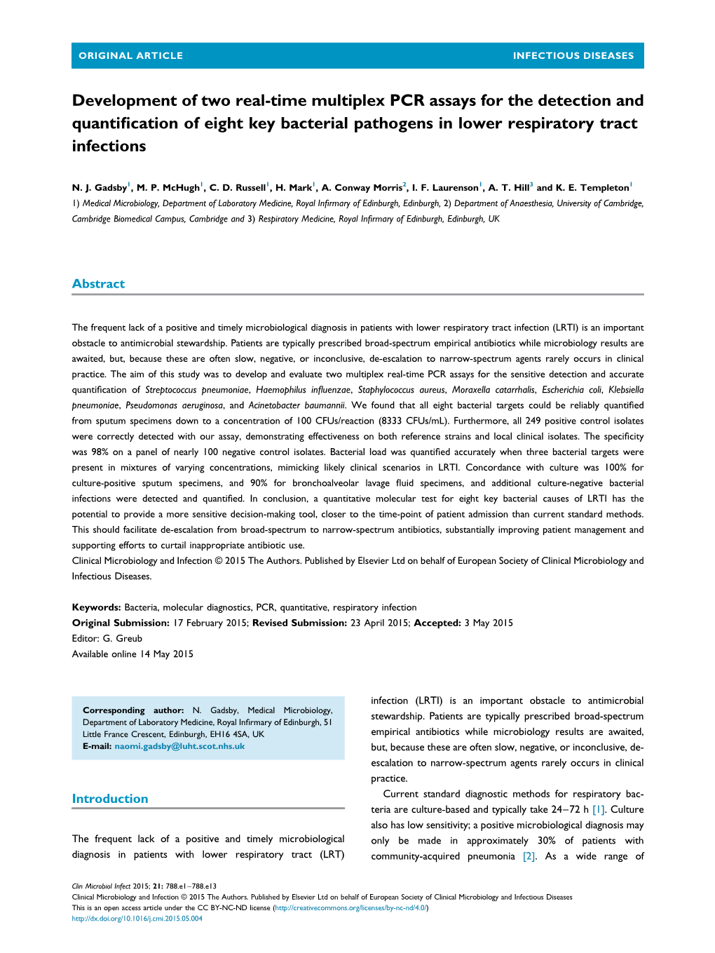 Development of Two Real-Time Multiplex PCR Assays for the Detection and Quantiﬁcation of Eight Key Bacterial Pathogens in Lower Respiratory Tract Infections