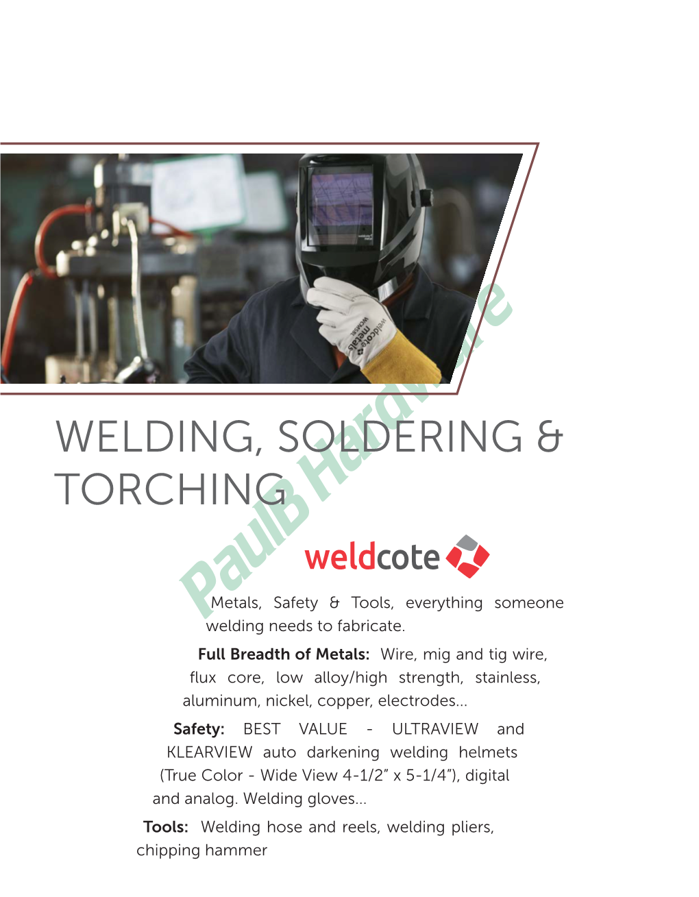 Welding, Torching and Soldering