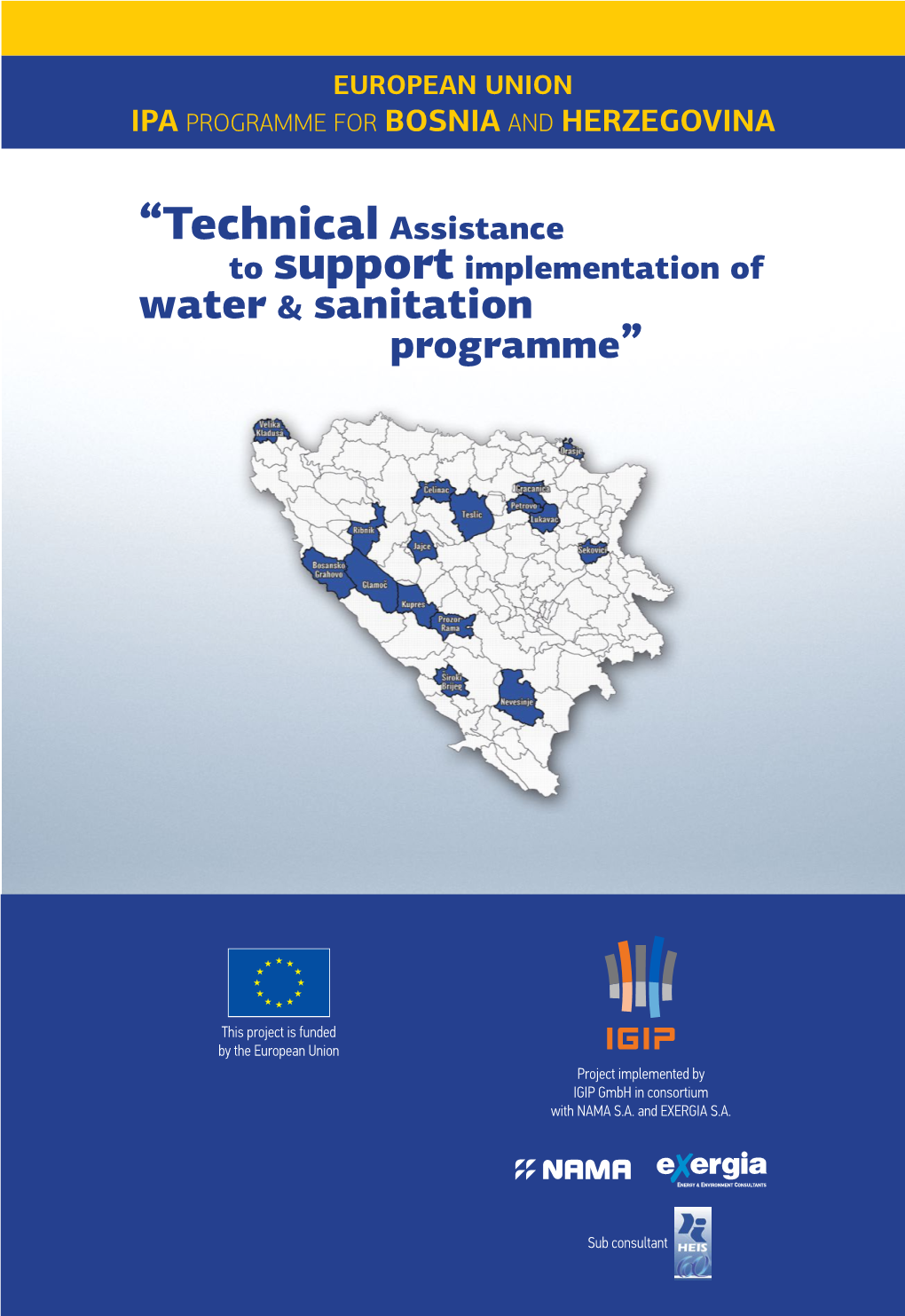 “Technical Assistance to Support Implementation of Water & Sanitation Programme”