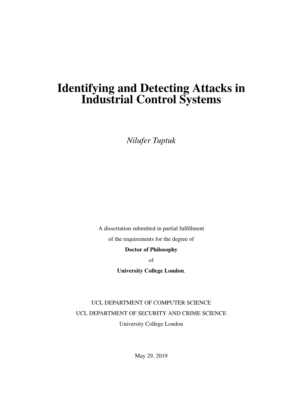 Identifying and Detecting Attacks in Industrial Control Systems
