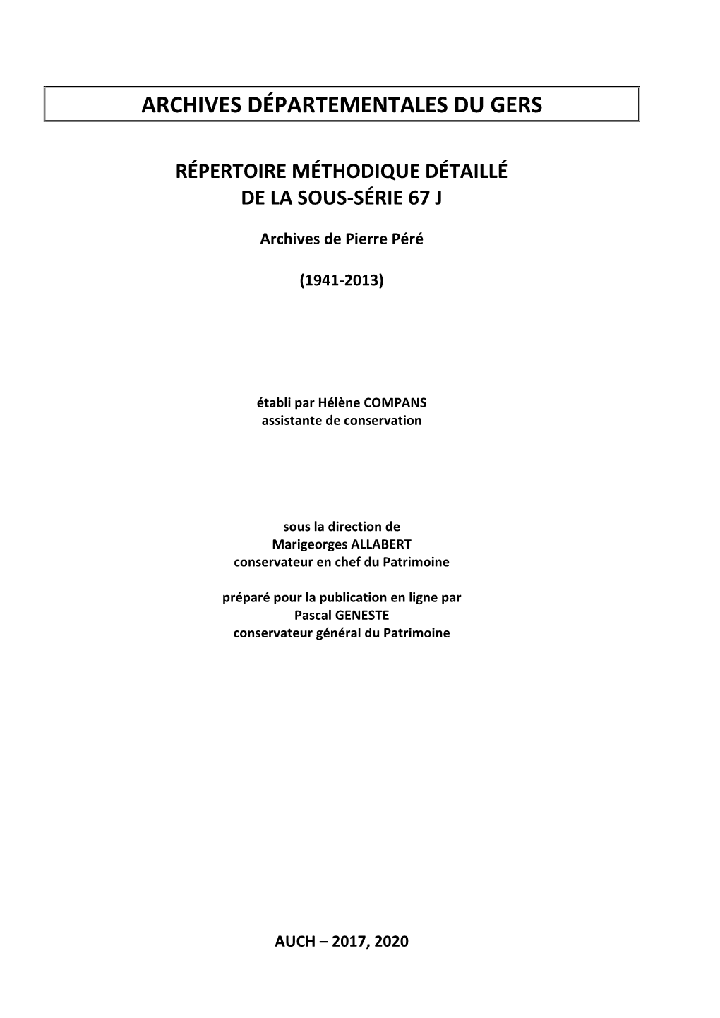 Répertoire Méthodique Détaillé De La Sous-Série 67 J