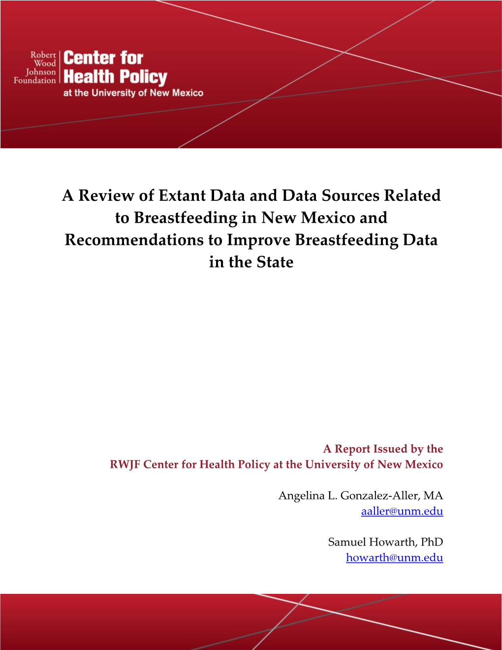 A Review of Extant Data and Data Sources Related to Breastfeeding in New Mexico and Recommendations to Improve Breastfeeding Data in the State