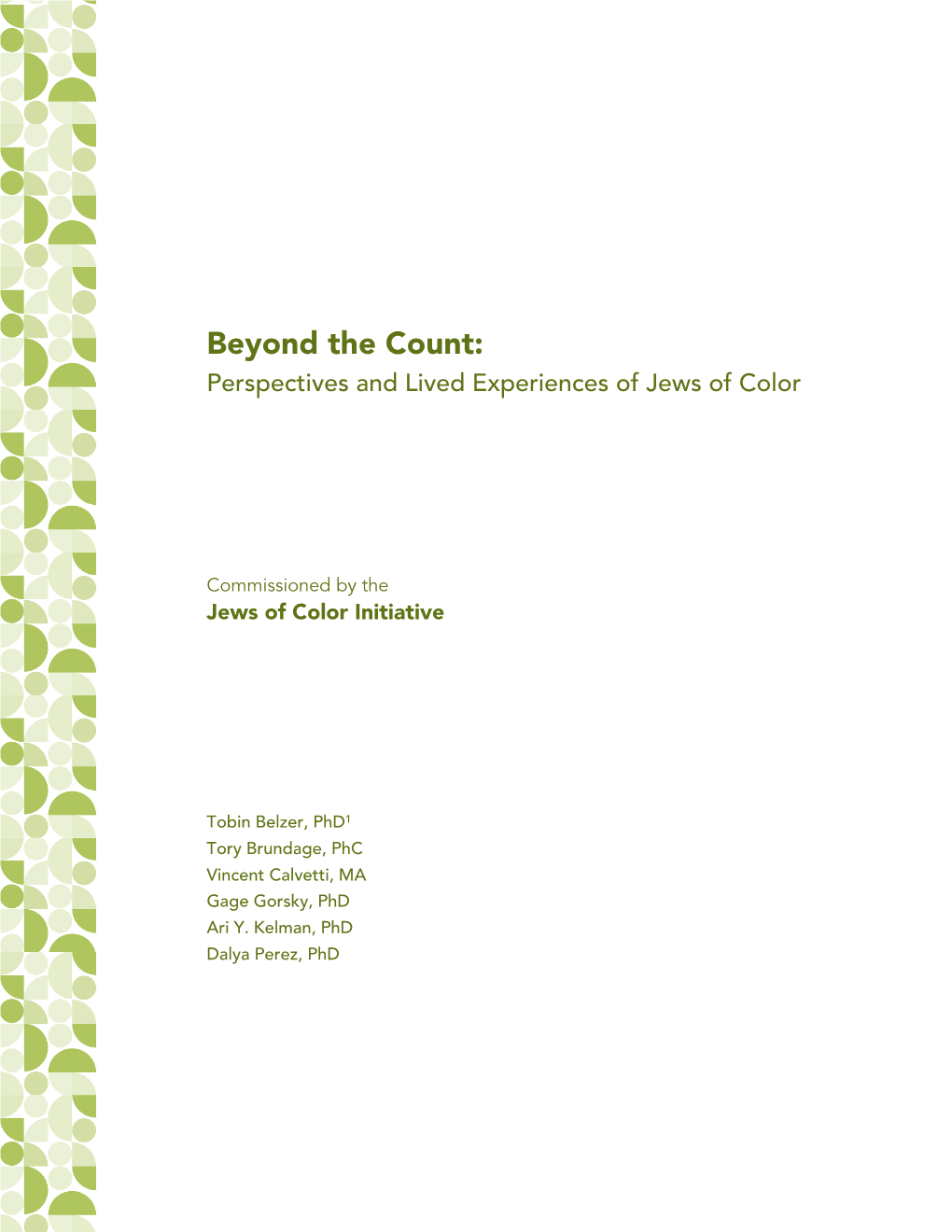 Beyond the Count: Perspectives and Lived Experiences of Jews of Color