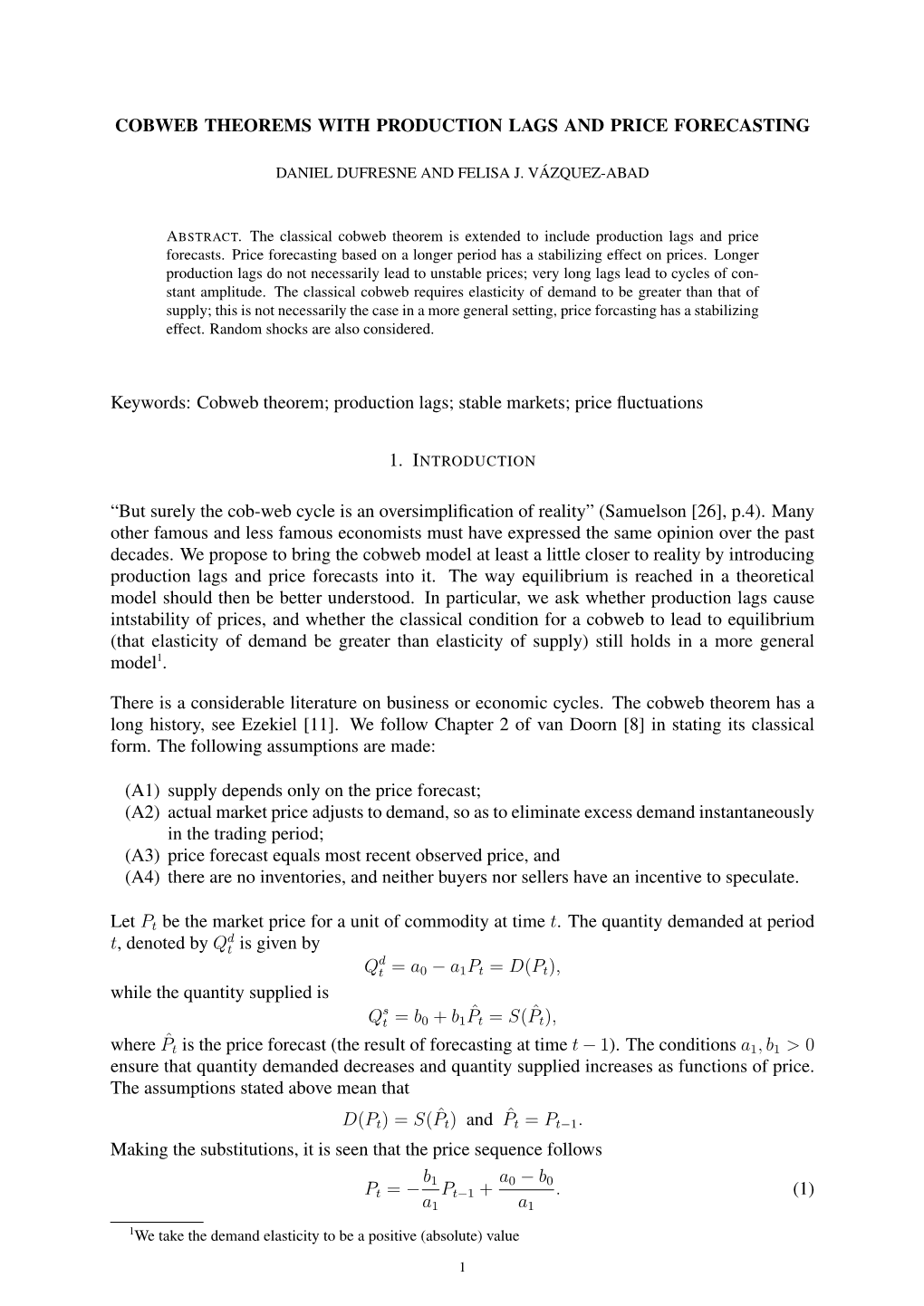 Cobweb Theorems with Production Lags and Price Forecasting