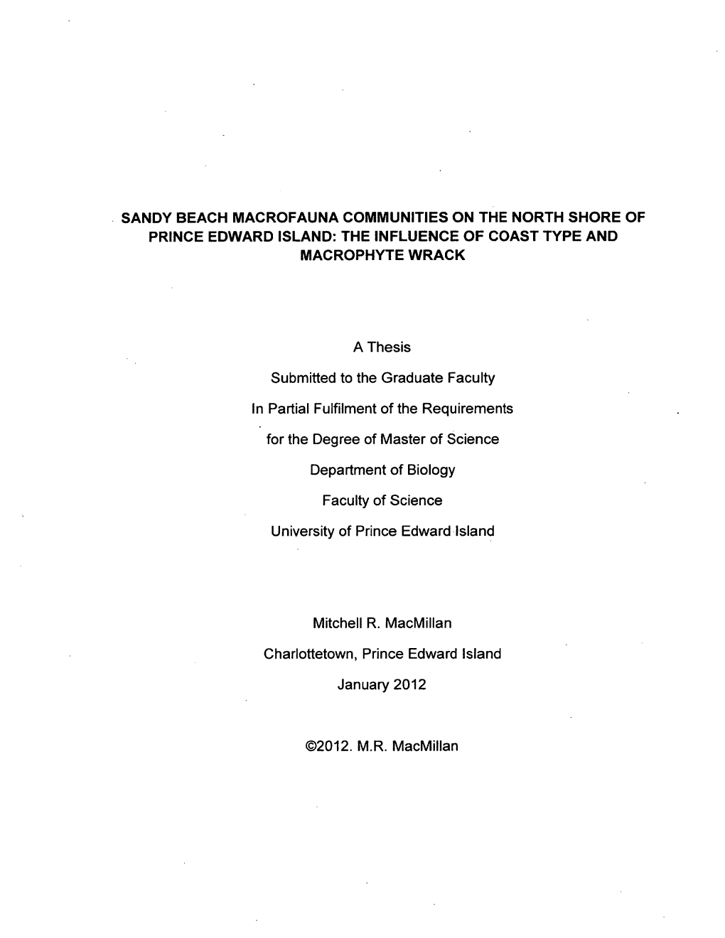 Sandy Beach Macrofauna Communities on the North Shore of Prince Edward Island: the Influence of Coast Type and Macrophyte Wrack