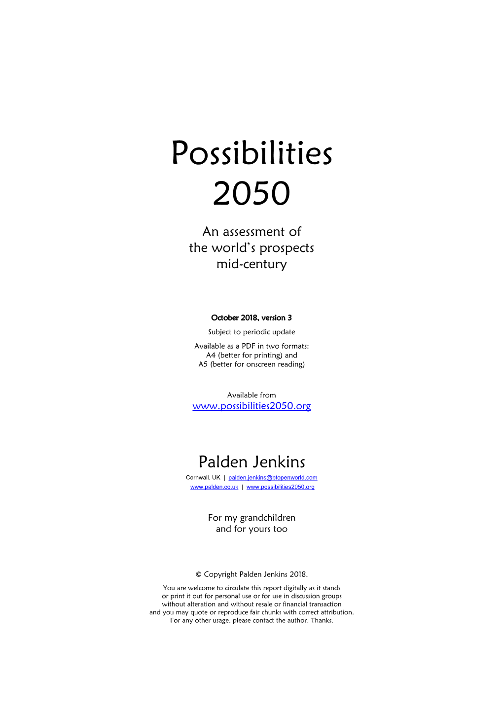 Possibilities 2050 an Assessment of the World’S Prospects Mid-Century