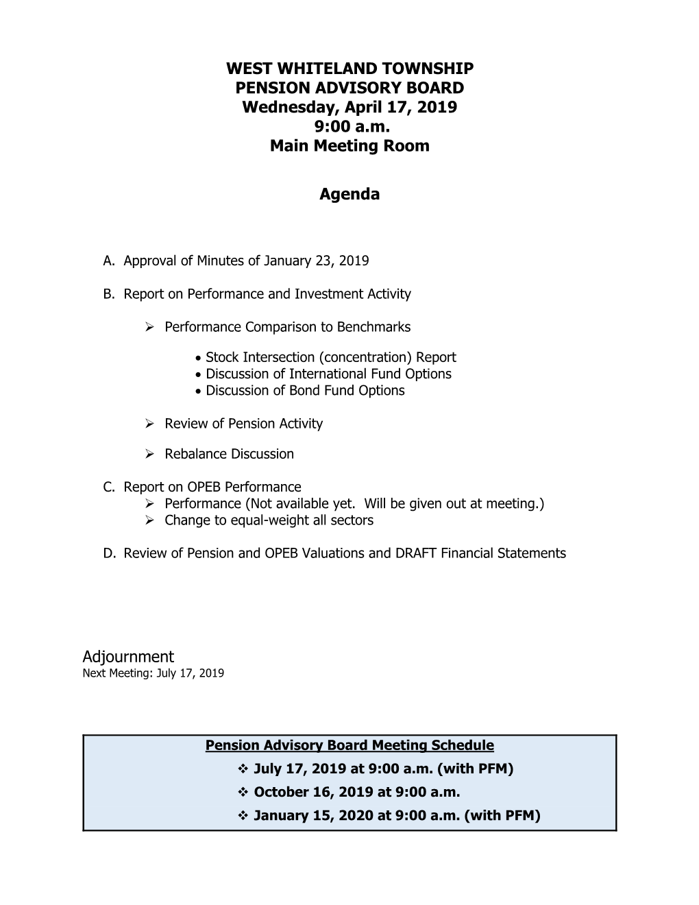 WEST WHITELAND TOWNSHIP PENSION ADVISORY BOARD Wednesday, April 17, 2019 9:00 A.M