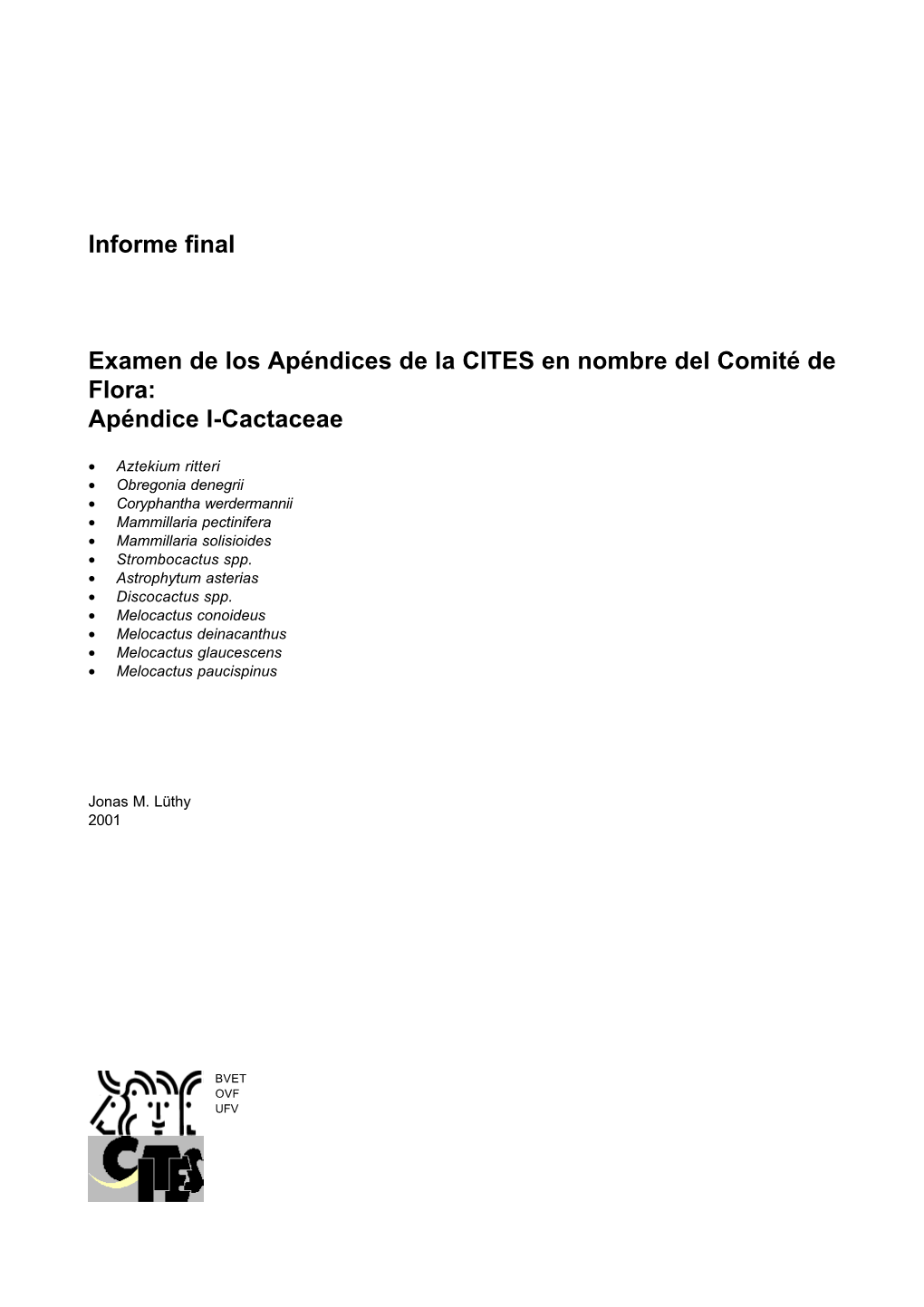 Informe Final Examen De Los Apéndices De La CITES En Nombre