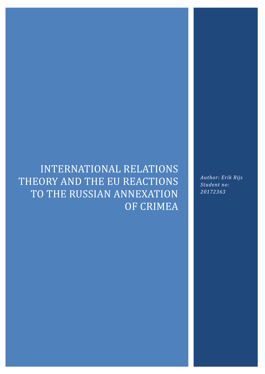 International Relations Theory and the EU Reactions to the Russian Annexation of Crimea