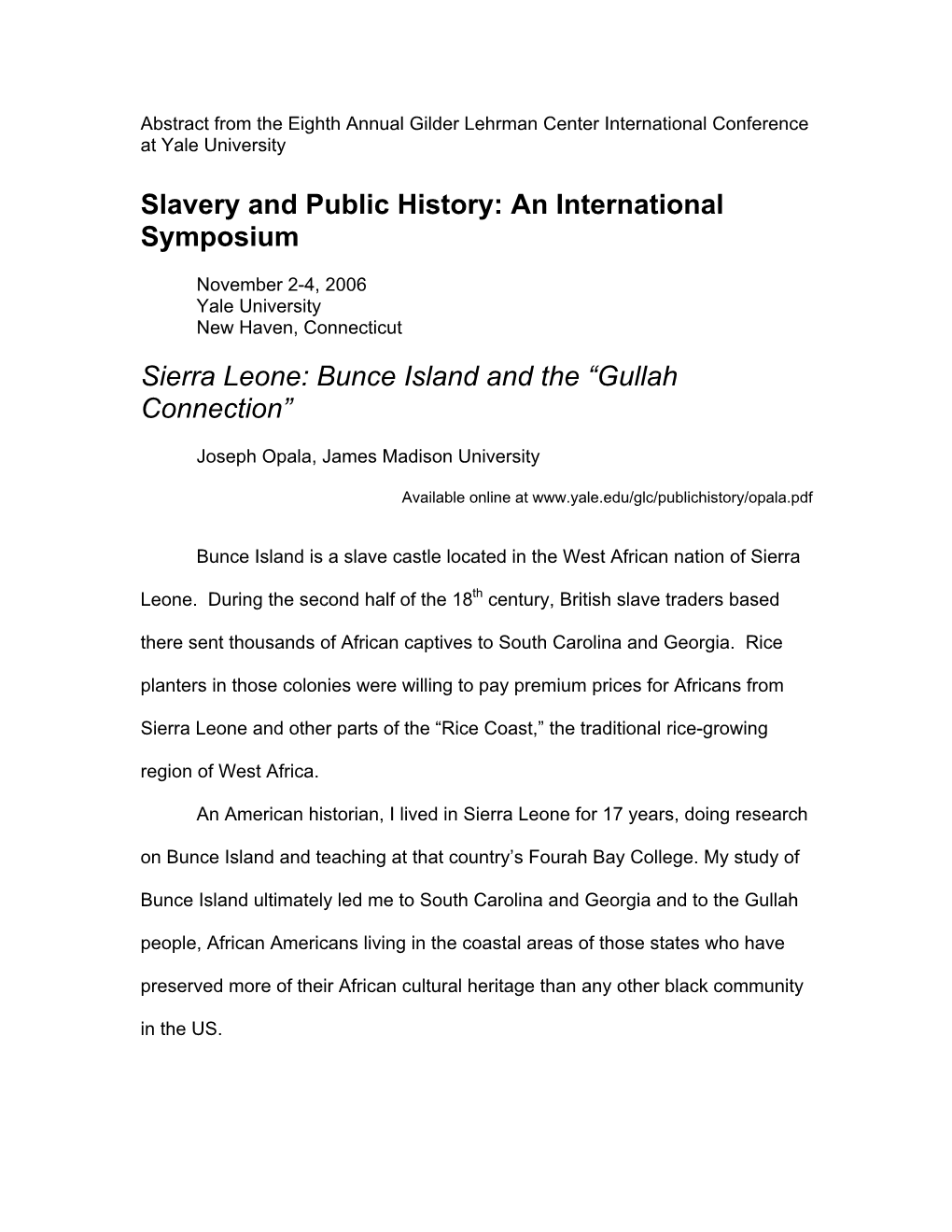 Sierra Leone: Bunce Island and the Gullah Connection