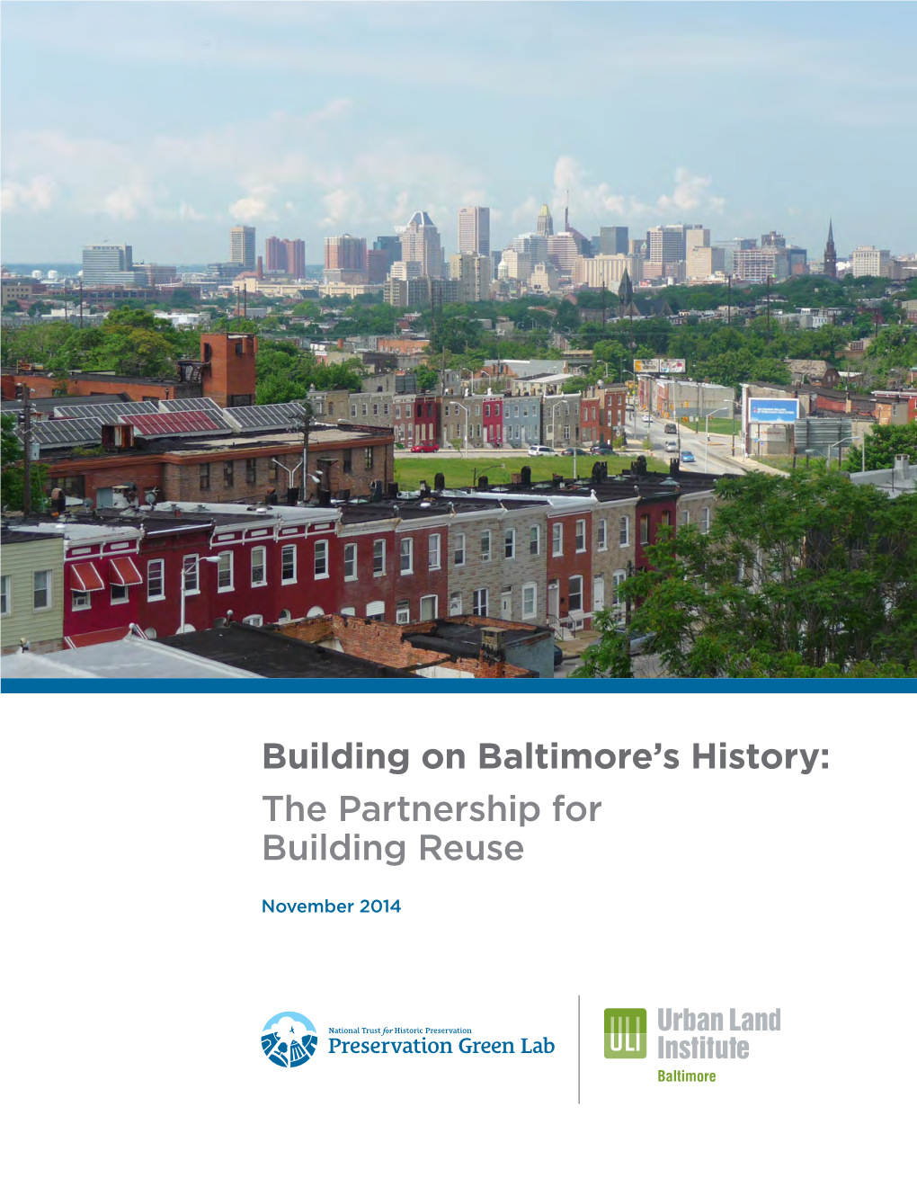 Building on Baltimore's History: the Partnership for Building Reuse