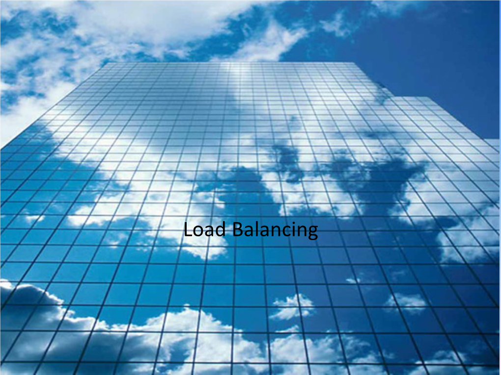 Load Balancing Topics